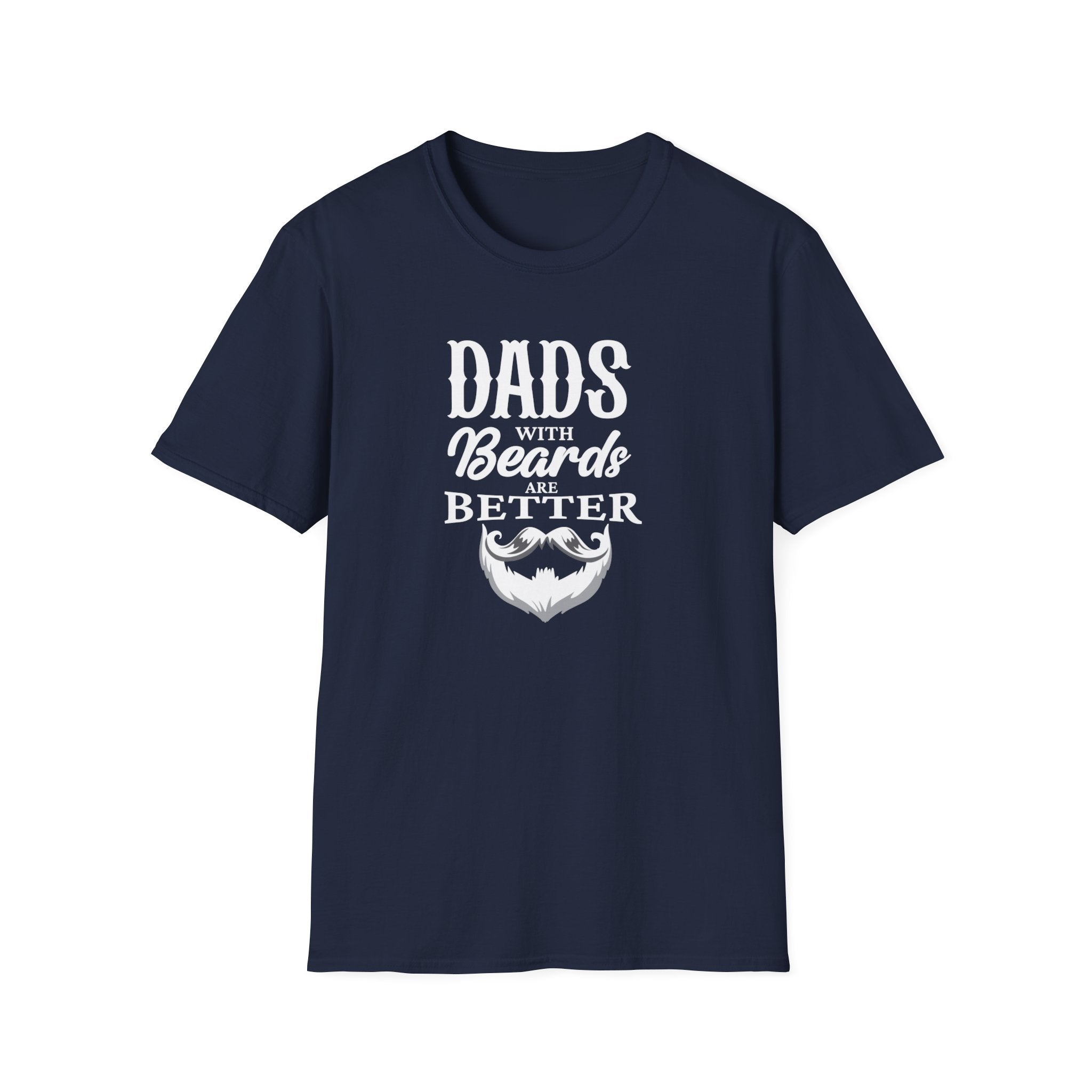 Dad's With Beards Do It Better Men's T-Shirt