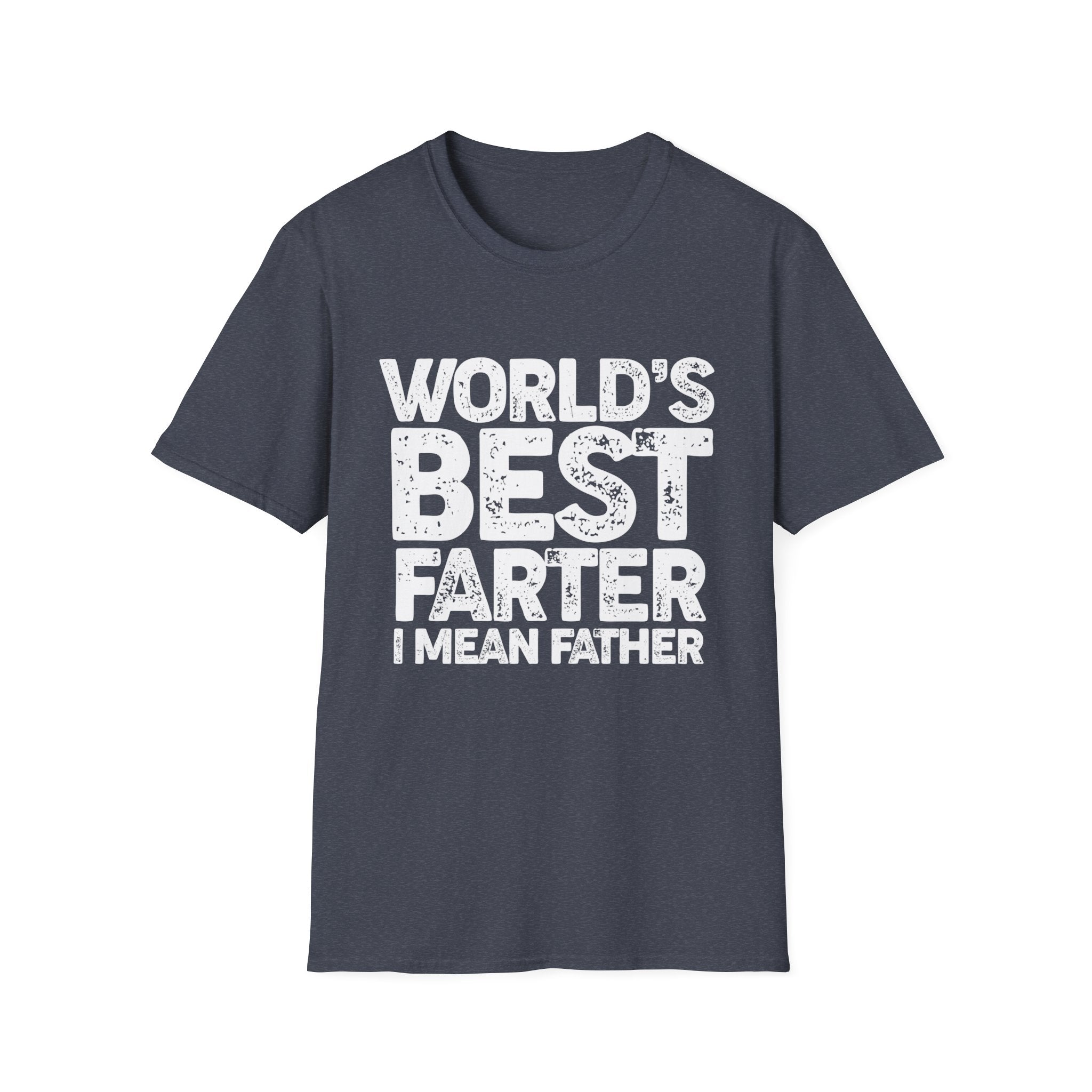World's Best Farter I Mean Father Men's T-Shirt