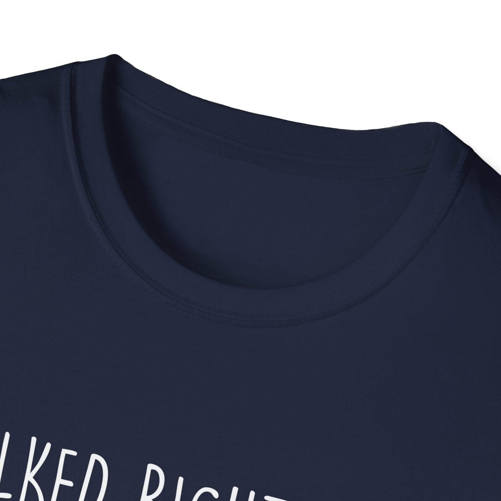 Walked Right Into My Heart Woman's T-Shirt