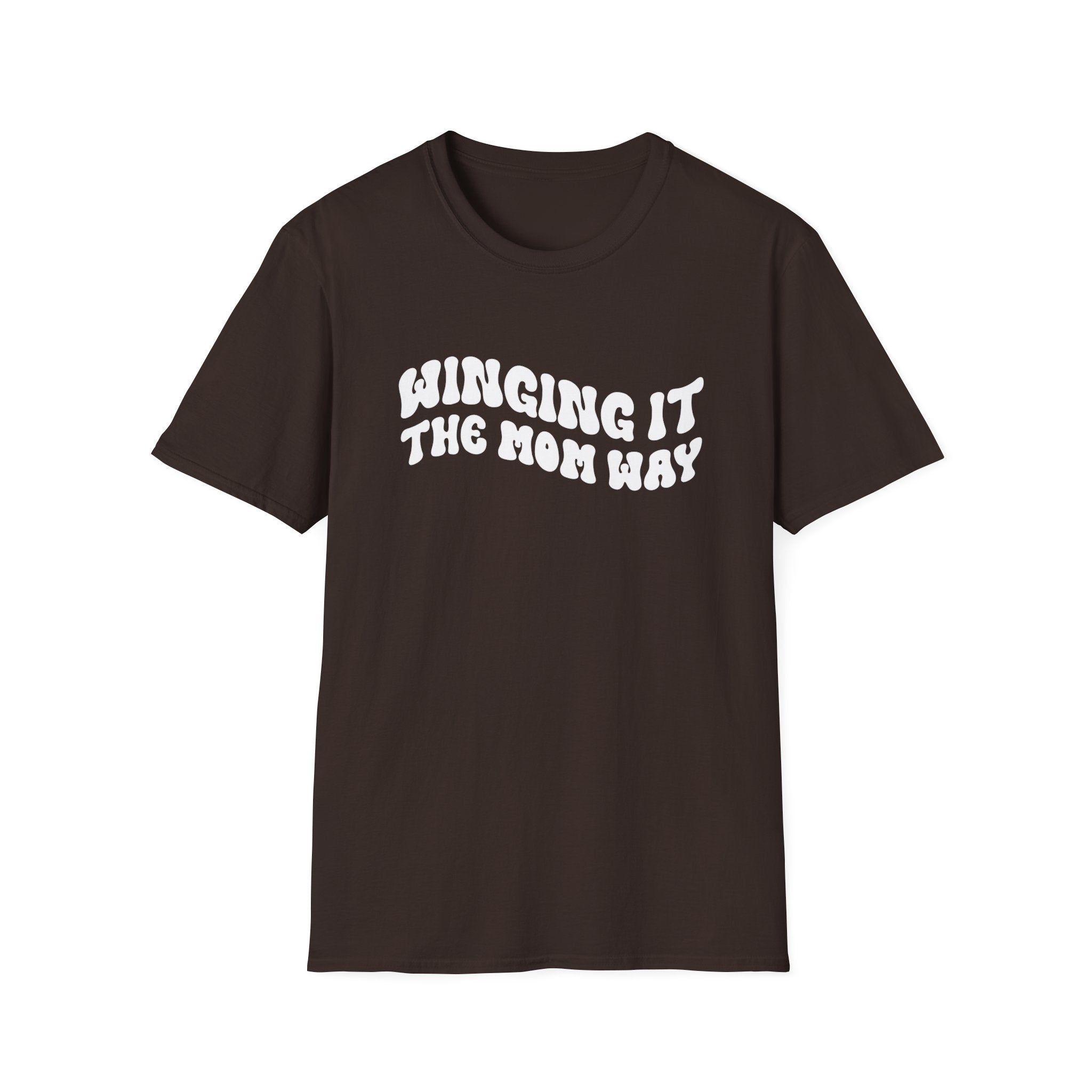Winging It The Mom Way Woman's T-Shirt