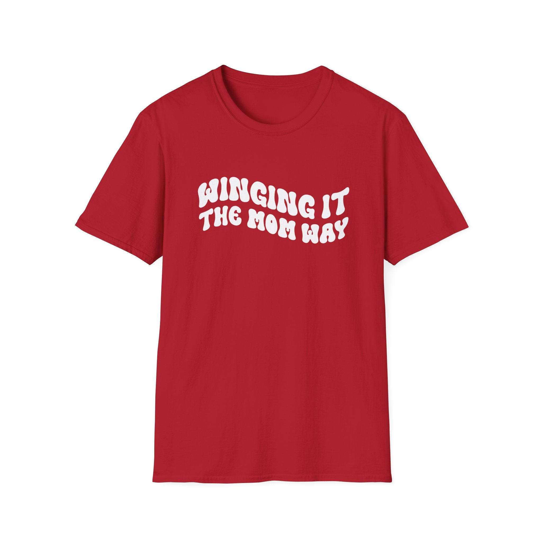 Winging It The Mom Way Woman's T-Shirt