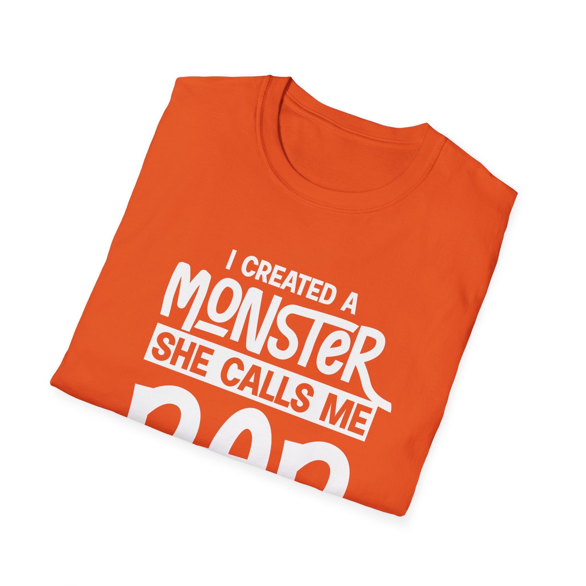 I Created A Monster She Calls Me Dad Men's T-Shirt