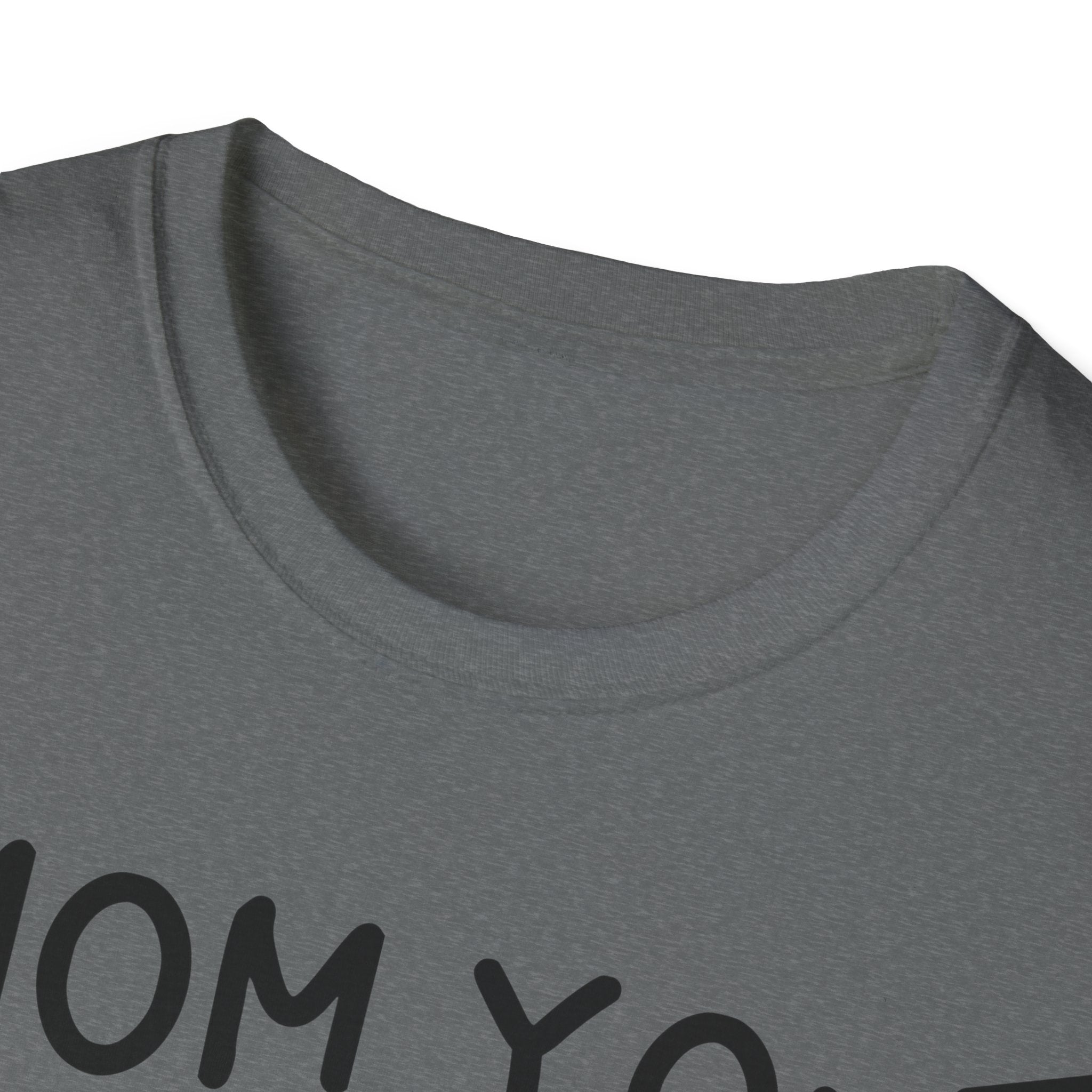 Mom You Taught By Example T-Shirt