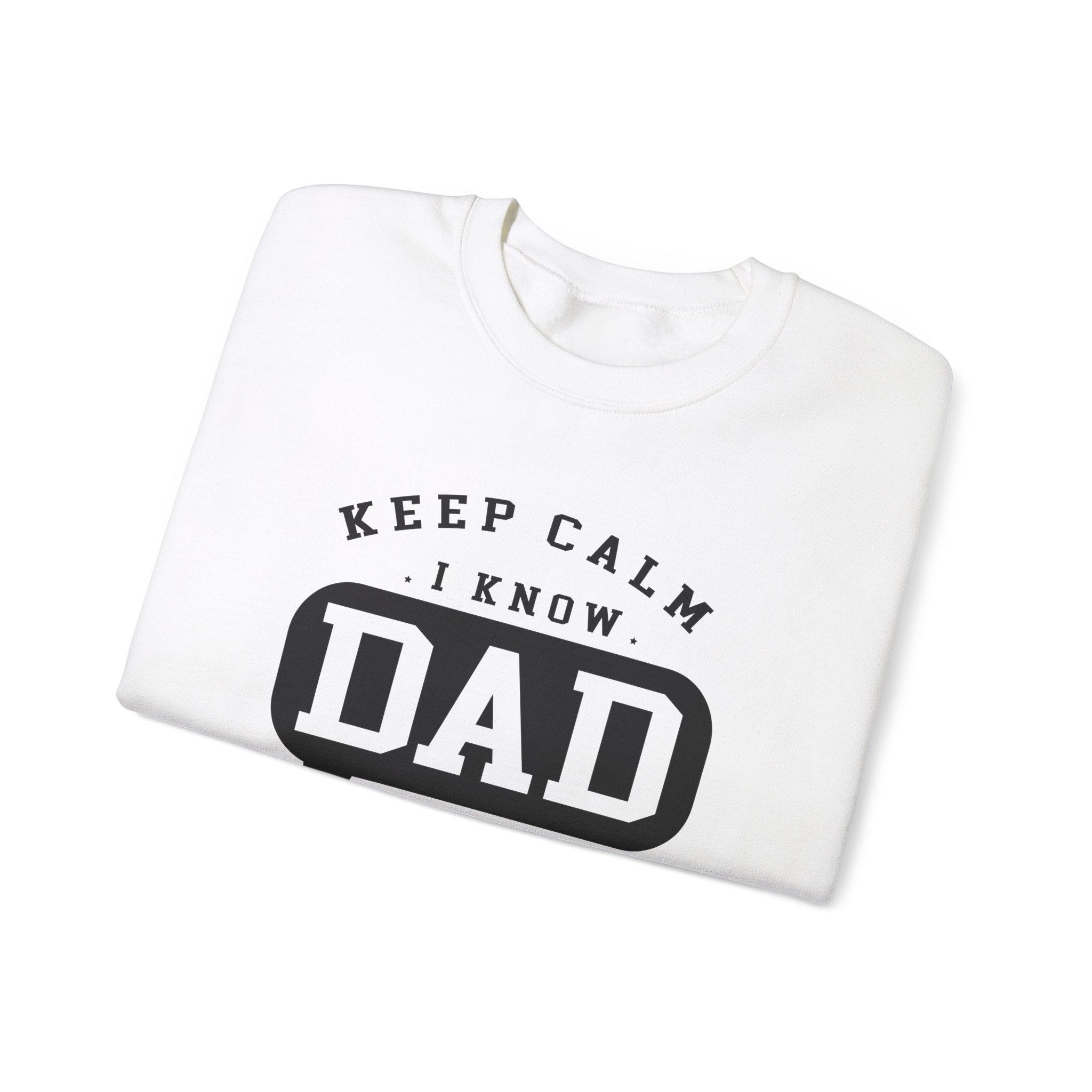 Calm Down I Know Dad Jokes Men's Sweatshirt