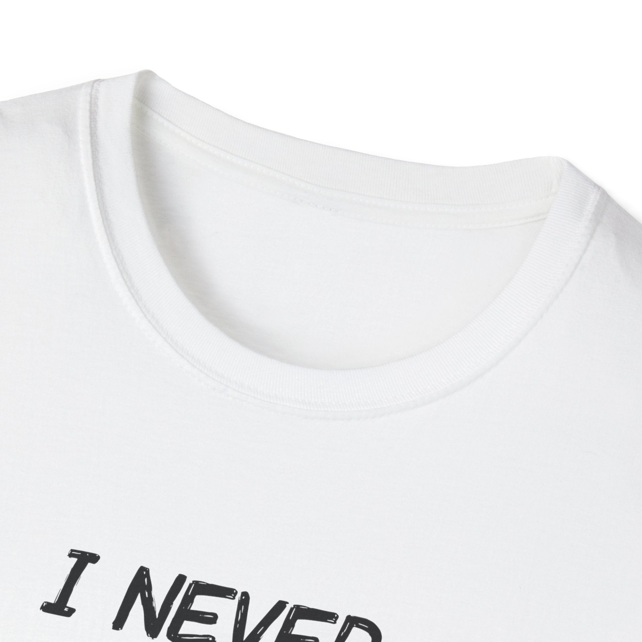 I Would Never Question My Wife's Choices Men's T-Shirt