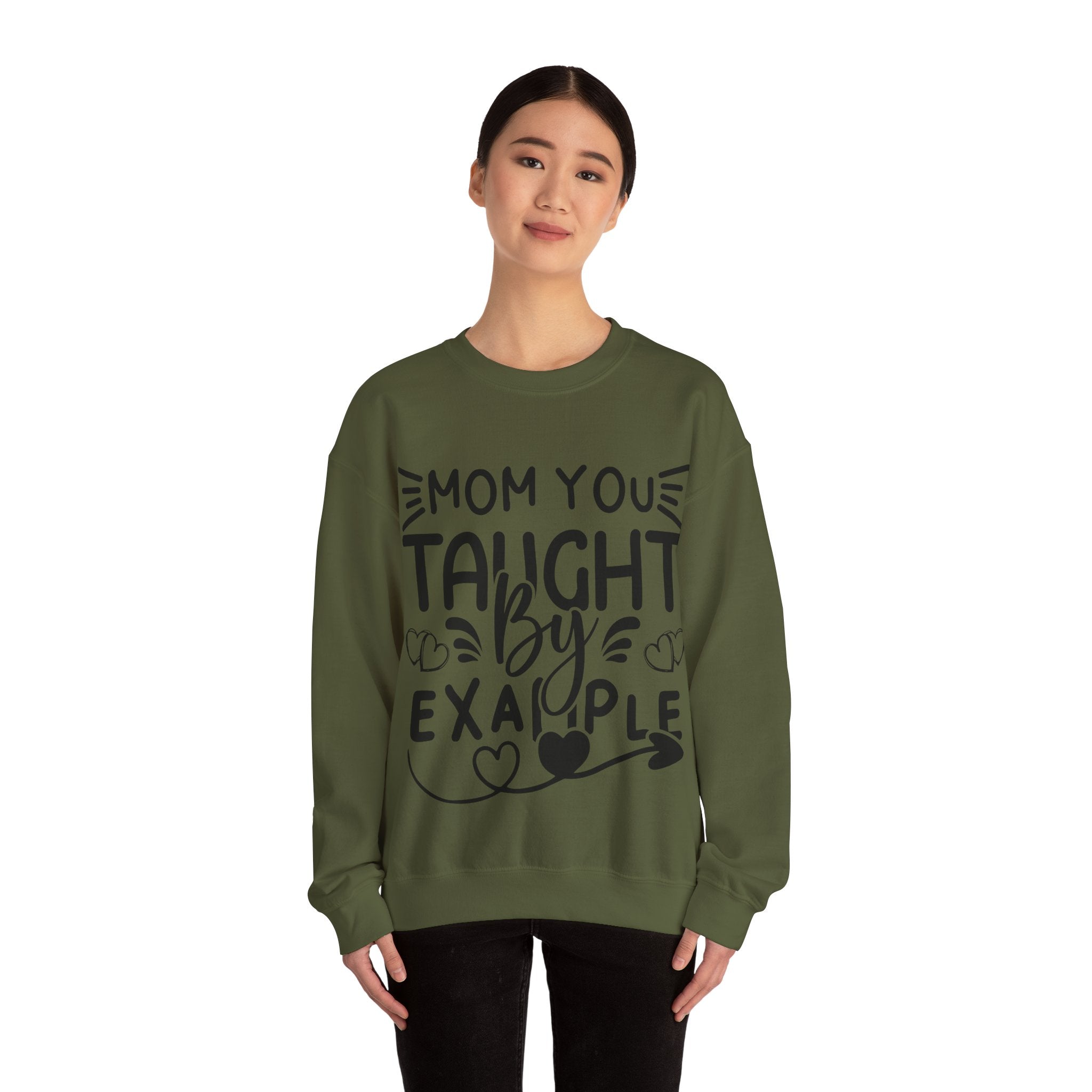 Mom You Taught By Example Jumper