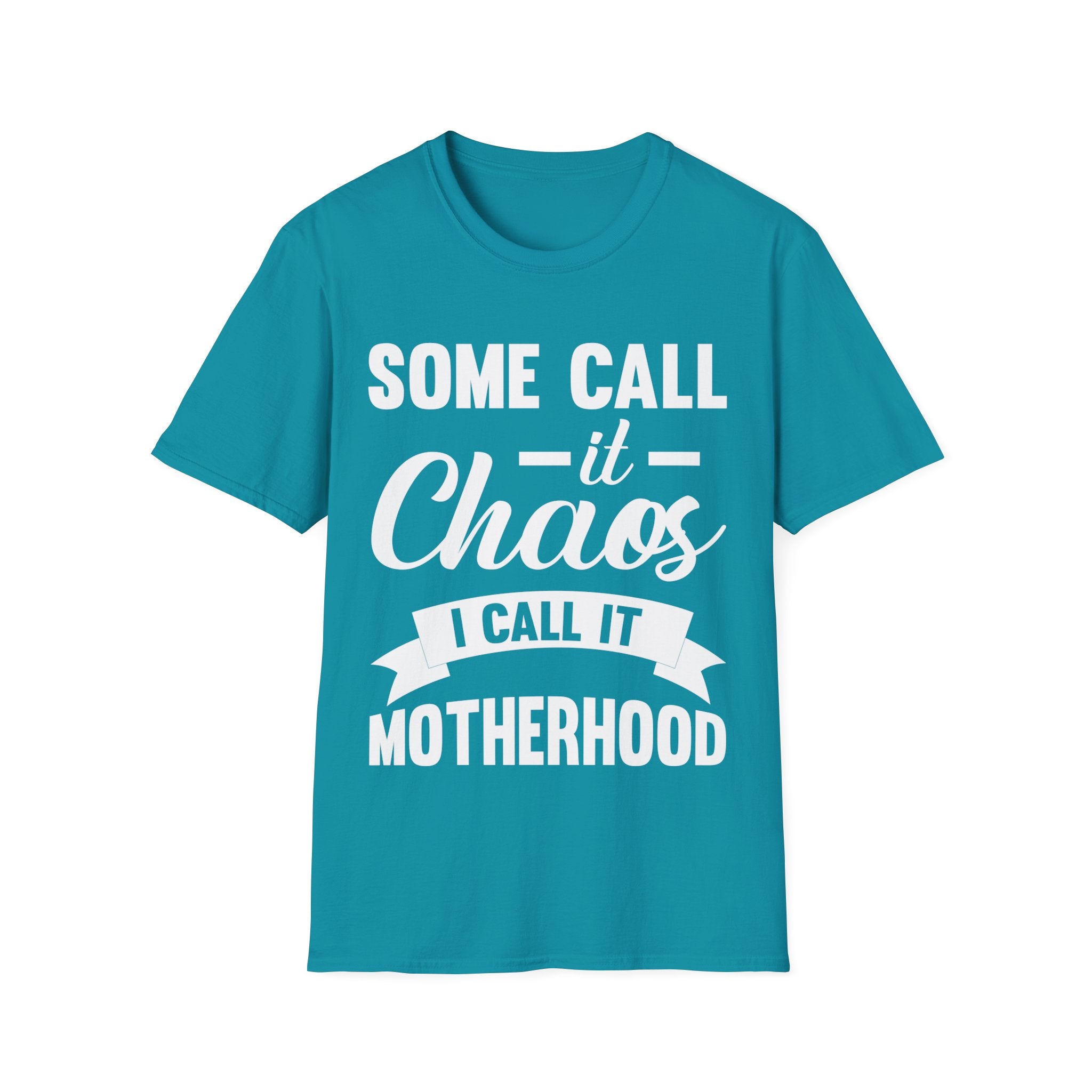 I Call It Motherhood Woman T-Shirt