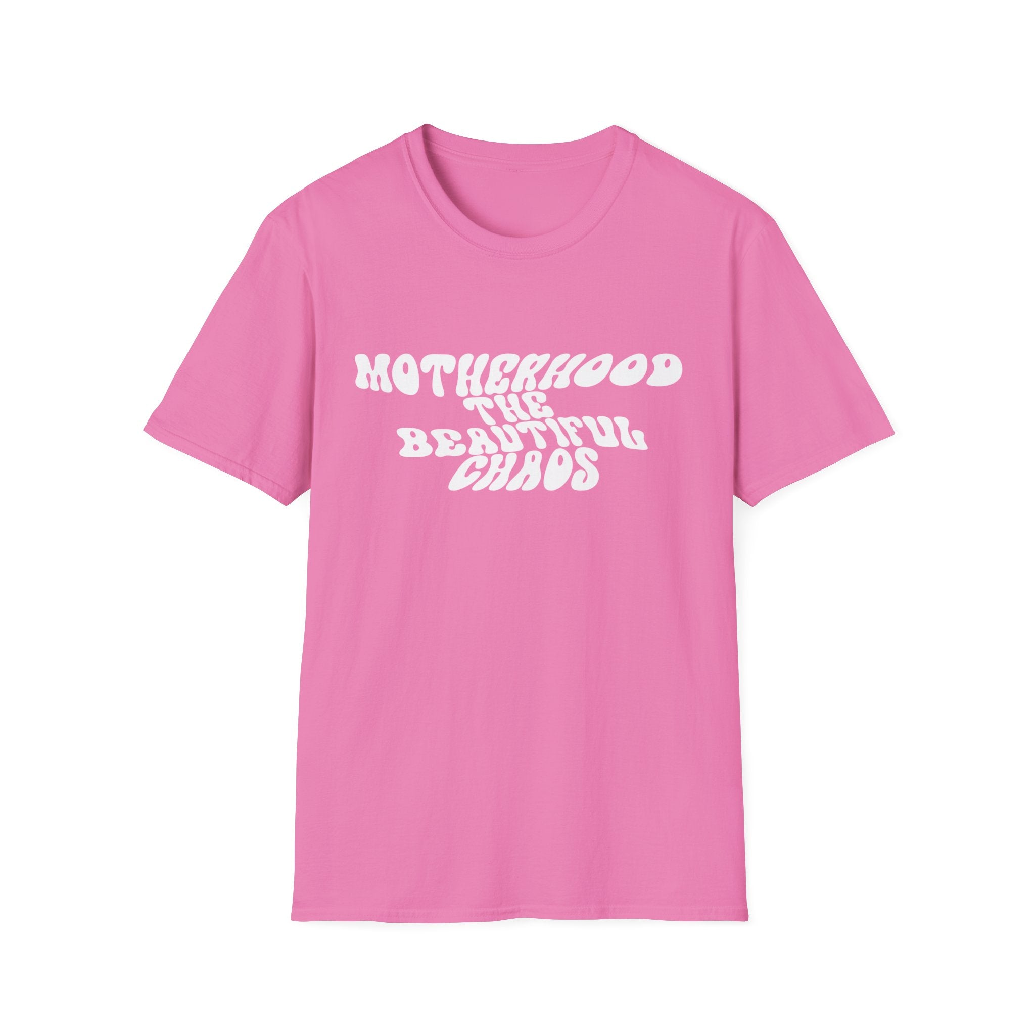Motherhood The Beautiful Chaos Woman's T-Shirt