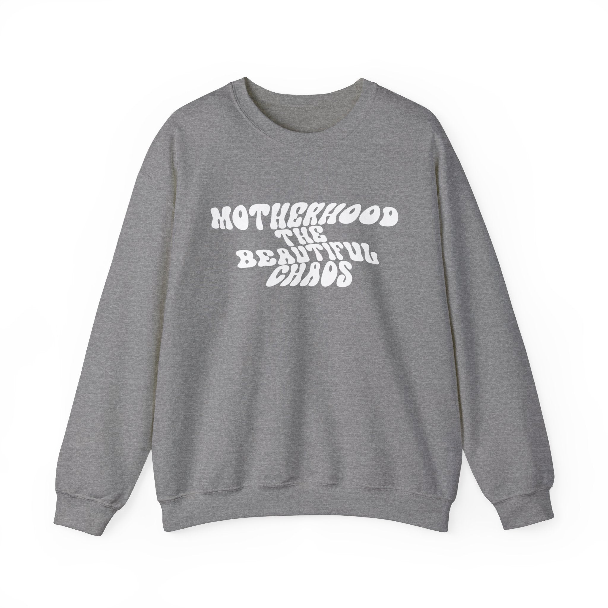 Motherhood The Beautiful Chaos Jumper
