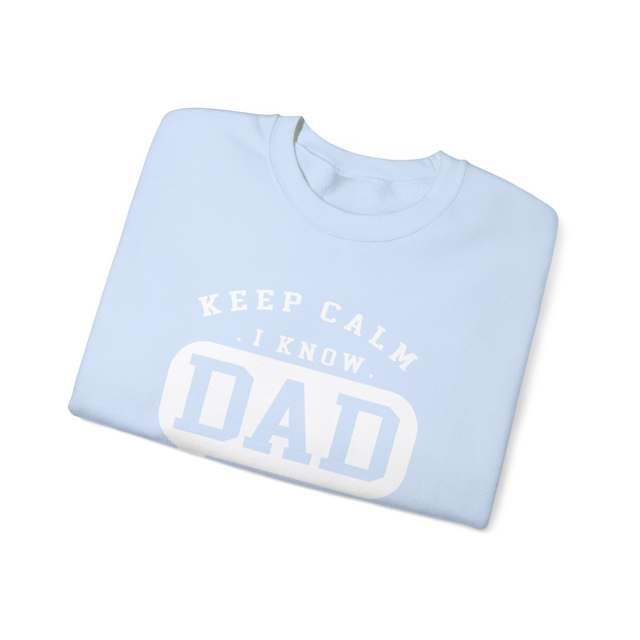 Calm Down I Know Dad Jokes Men's Sweatshirt