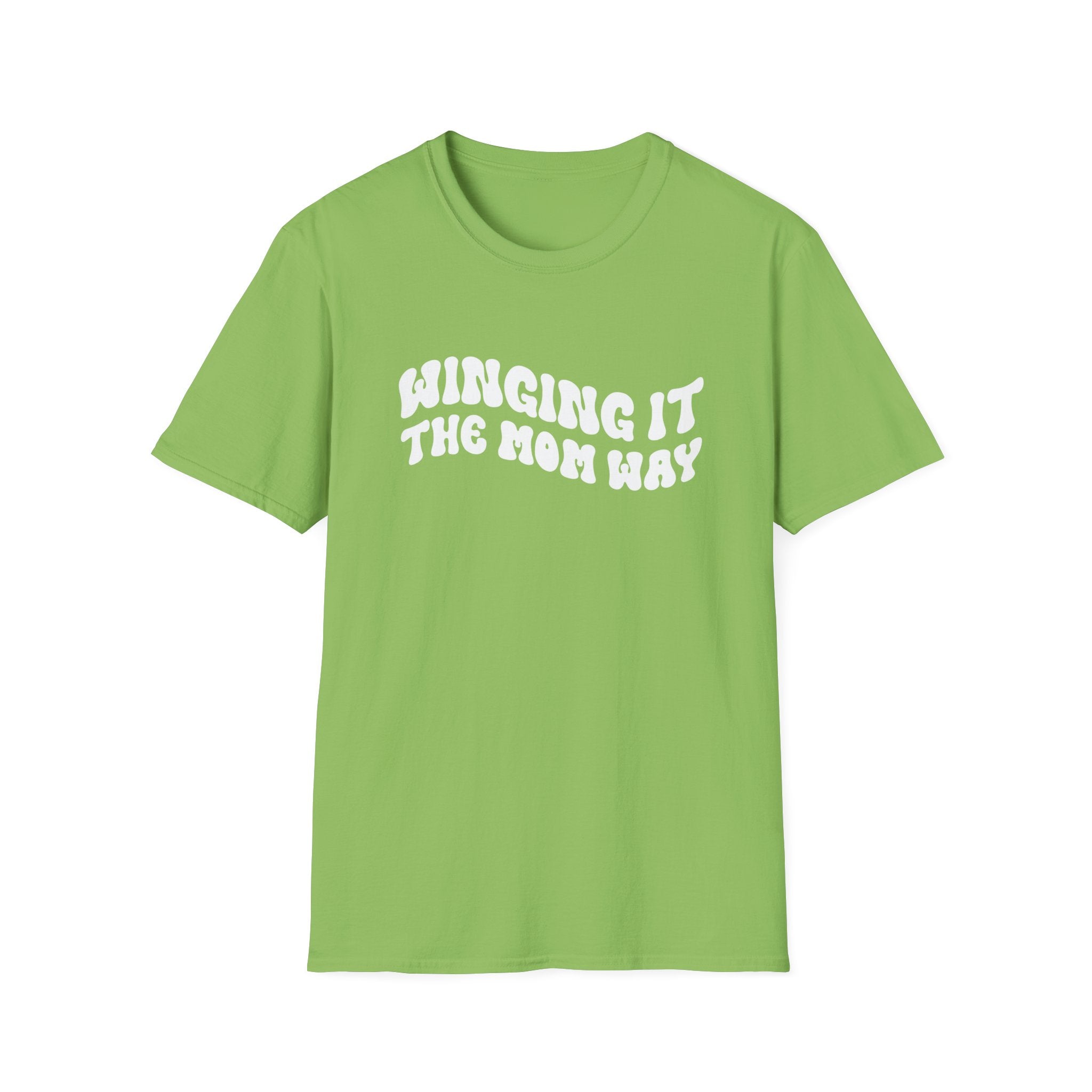 Winging It The Mom Way Woman's T-Shirt