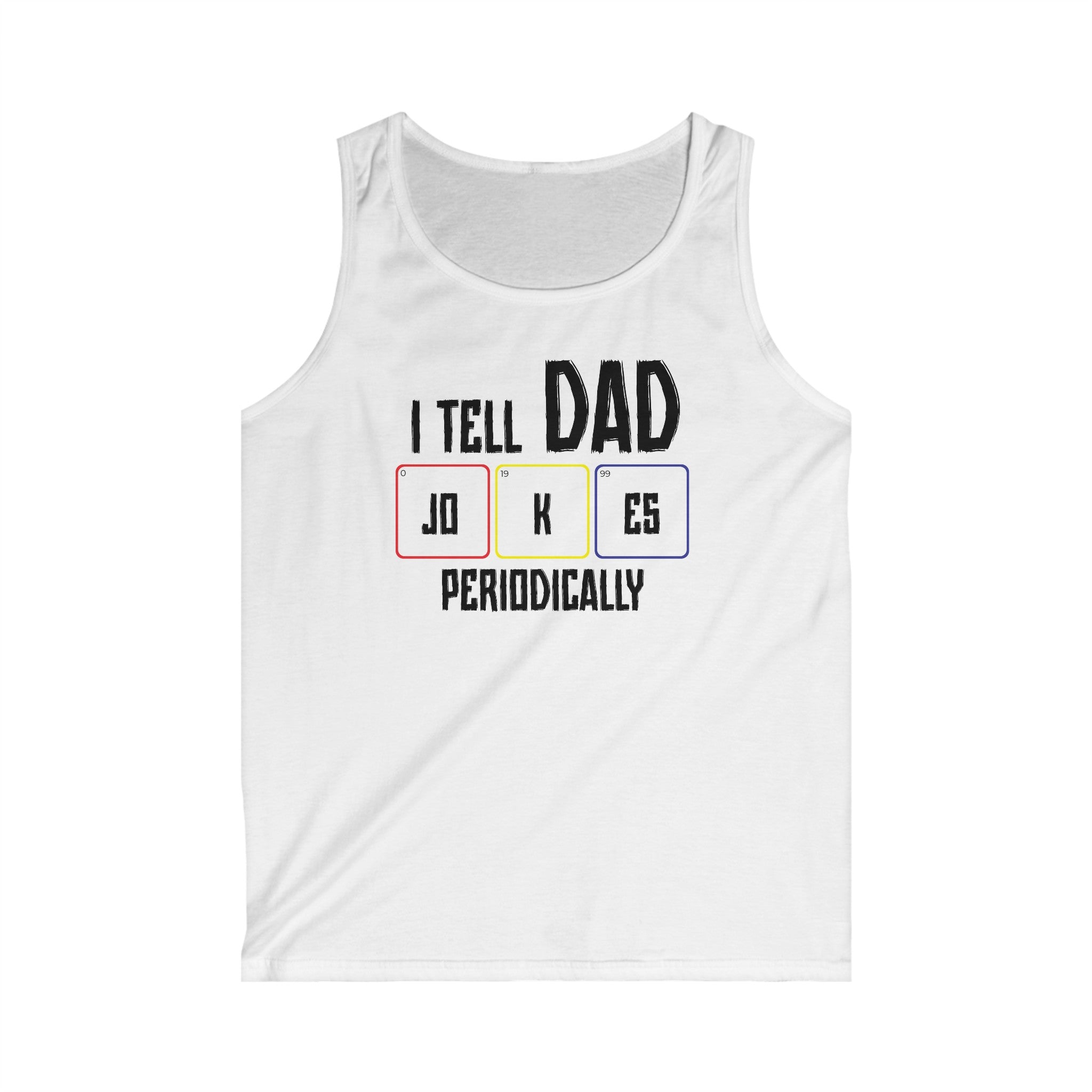 I Tell Dad Jokes Periodically Men's Tank Top