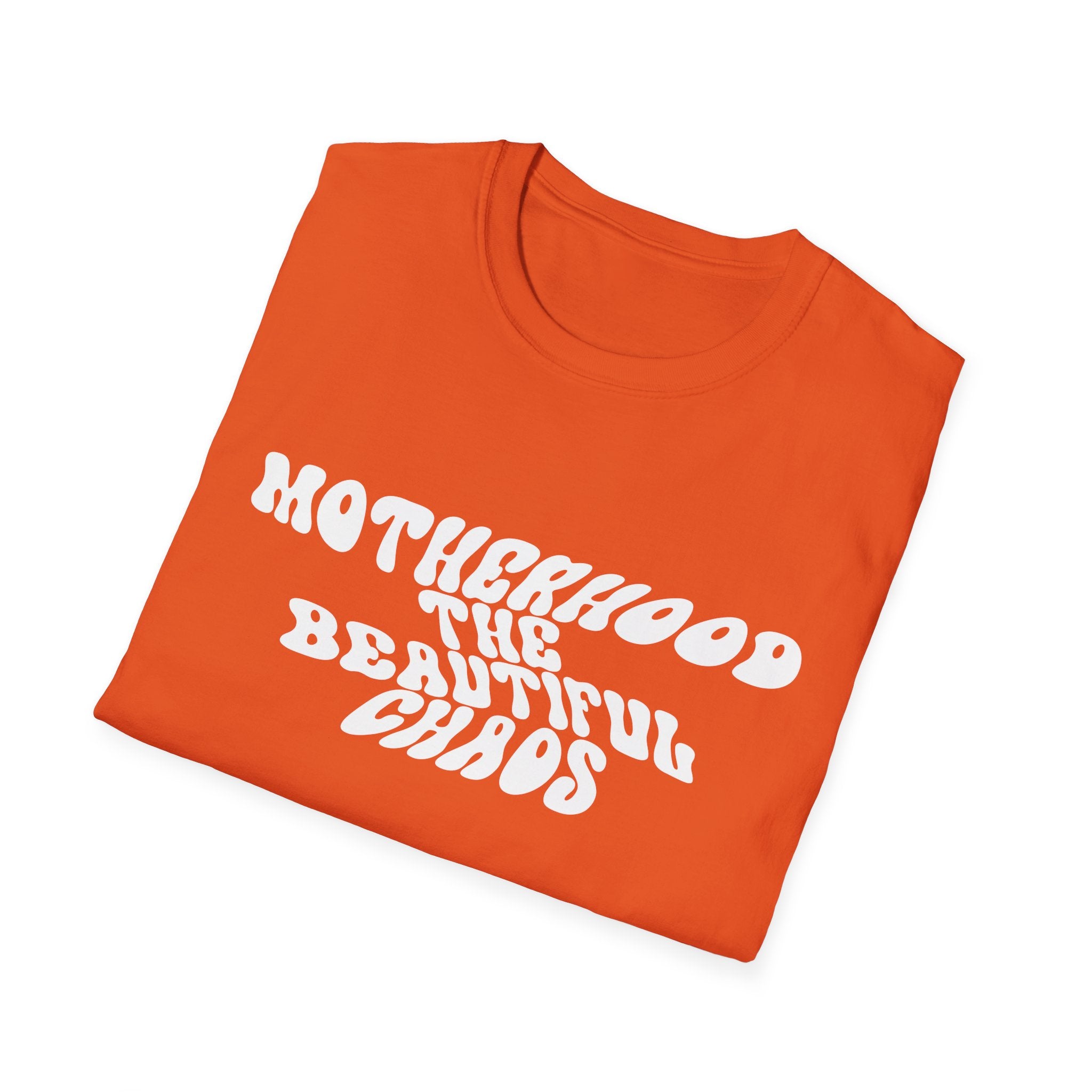 Motherhood The Beautiful Chaos Woman's T-Shirt