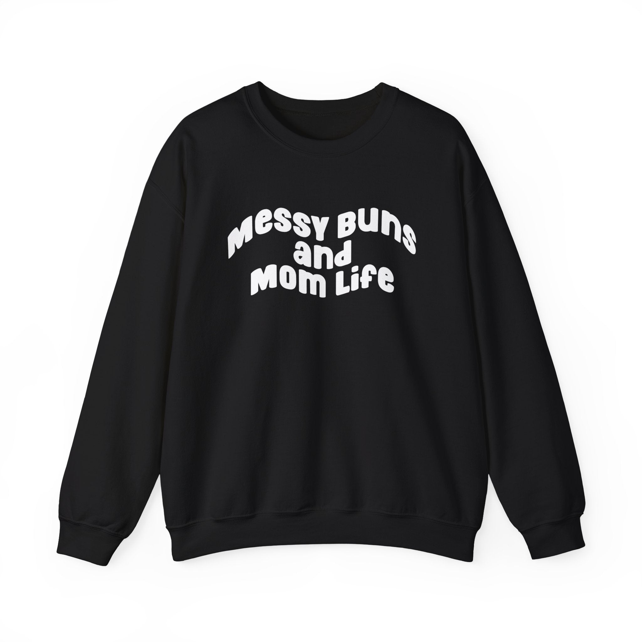 Messy Buns & Mom Life Jumper