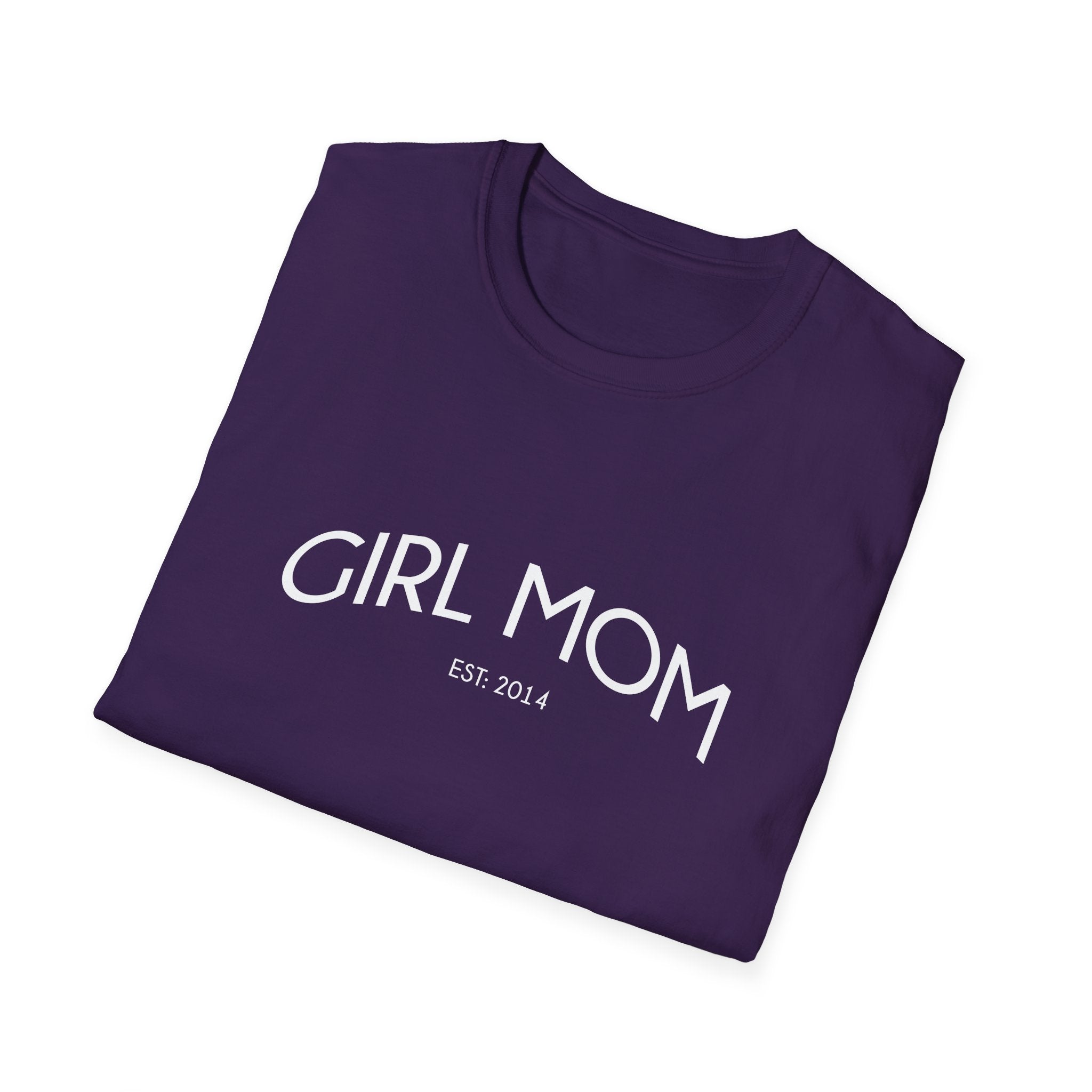 Girl Mom Established Woman's T-Shirt