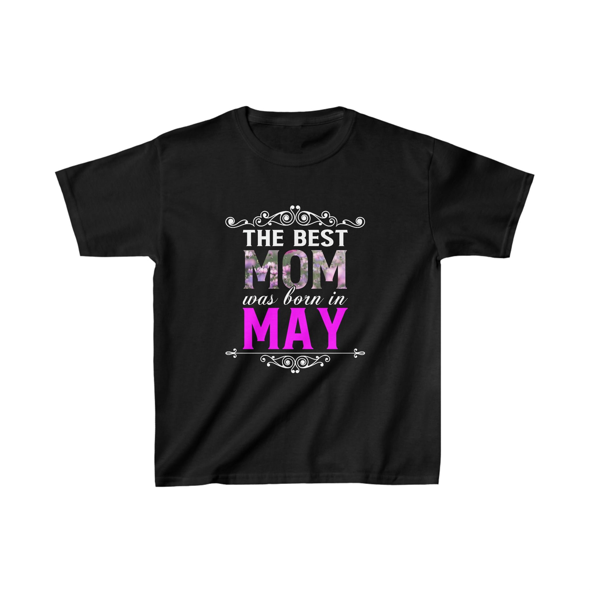 The Best Moms Are Born In May Kids T-Shirt