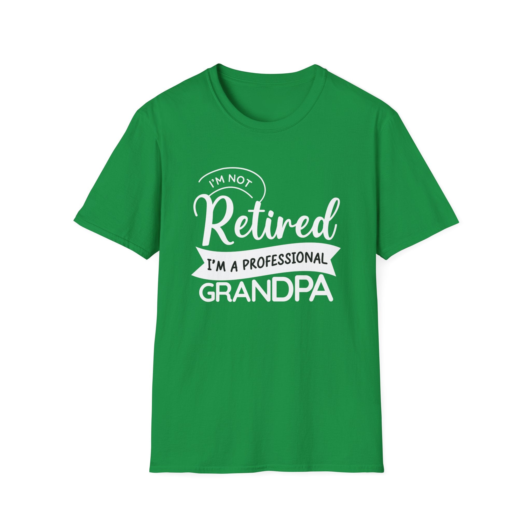 I'm Not Retired I'm A Professional Grandpa Men's T-Shirt