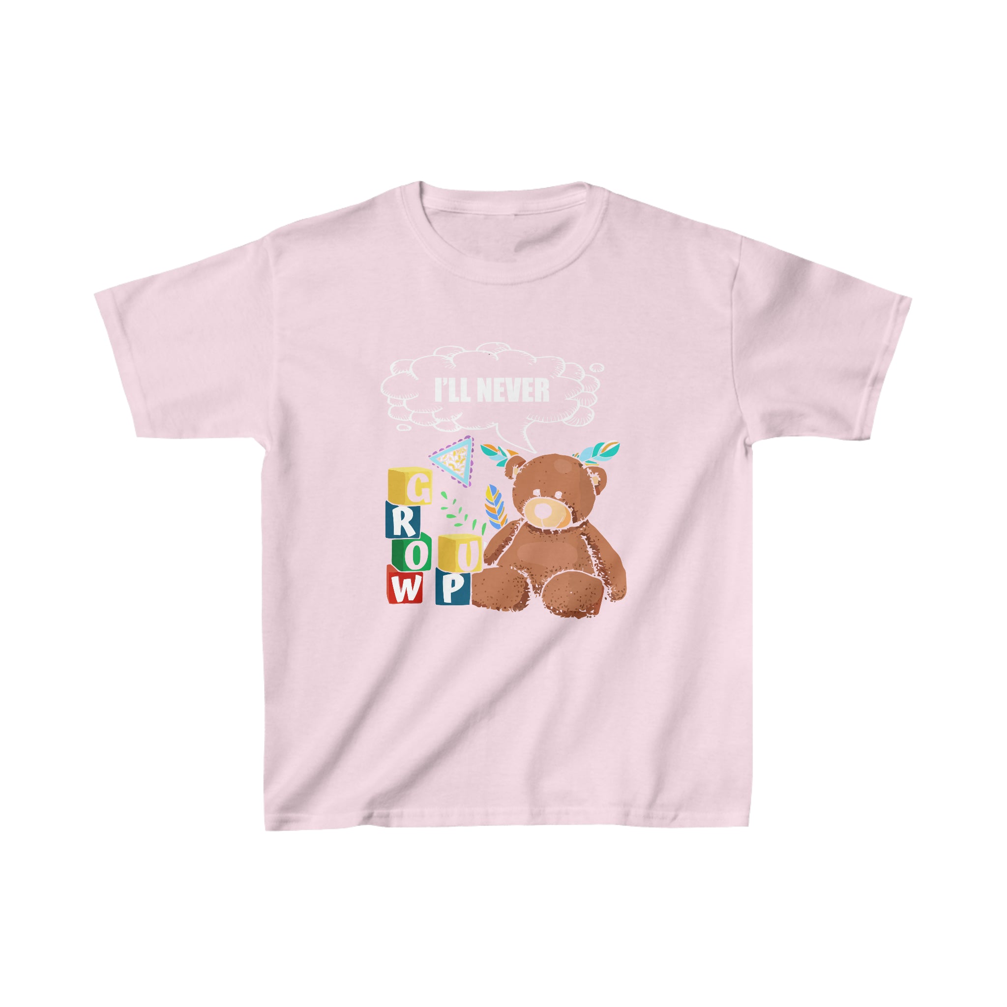 I'll Never Grow Up Kids T-Shirt