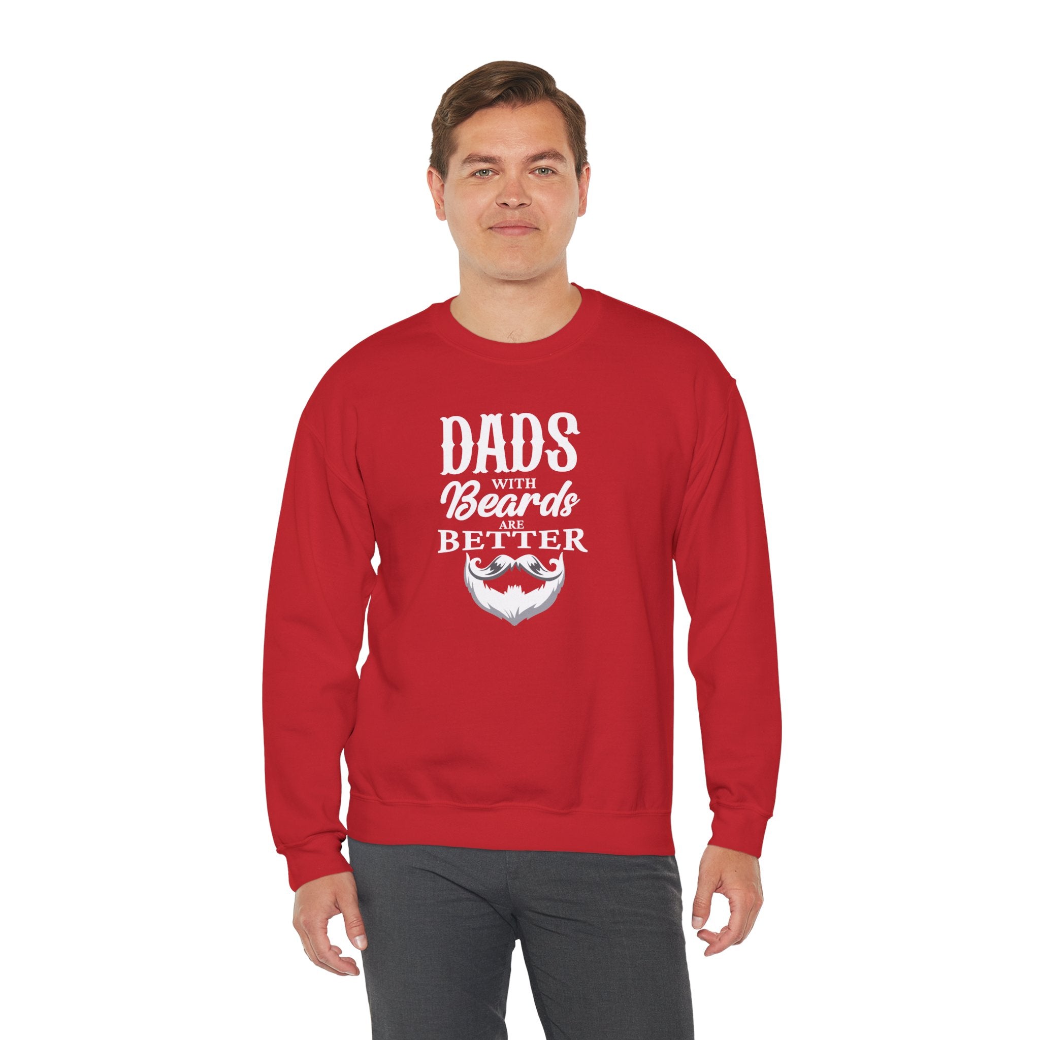 Dad's With Beards Are Better Men's Sweatshirt