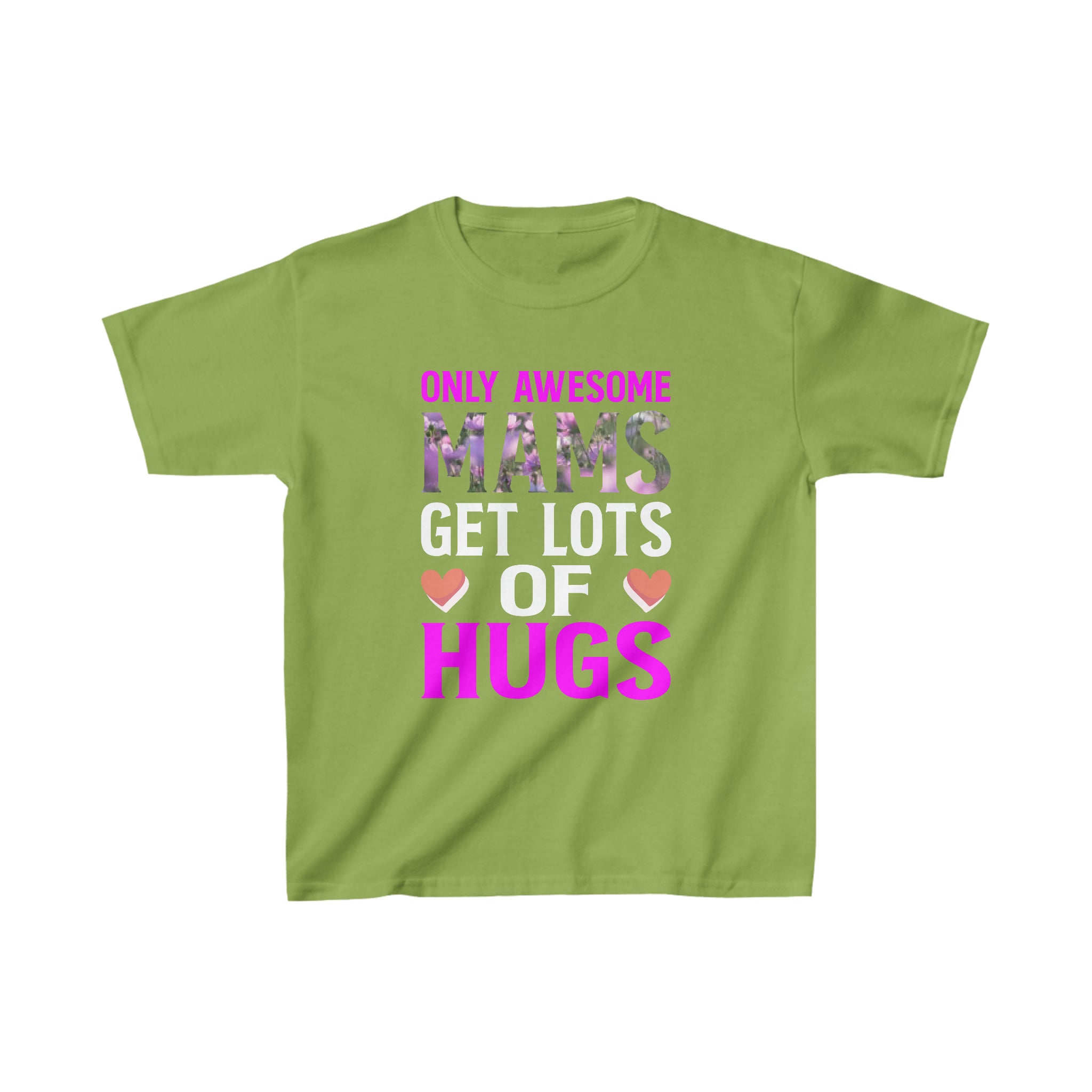 Mams Get Lots Of Hugs Kids T-Shirt