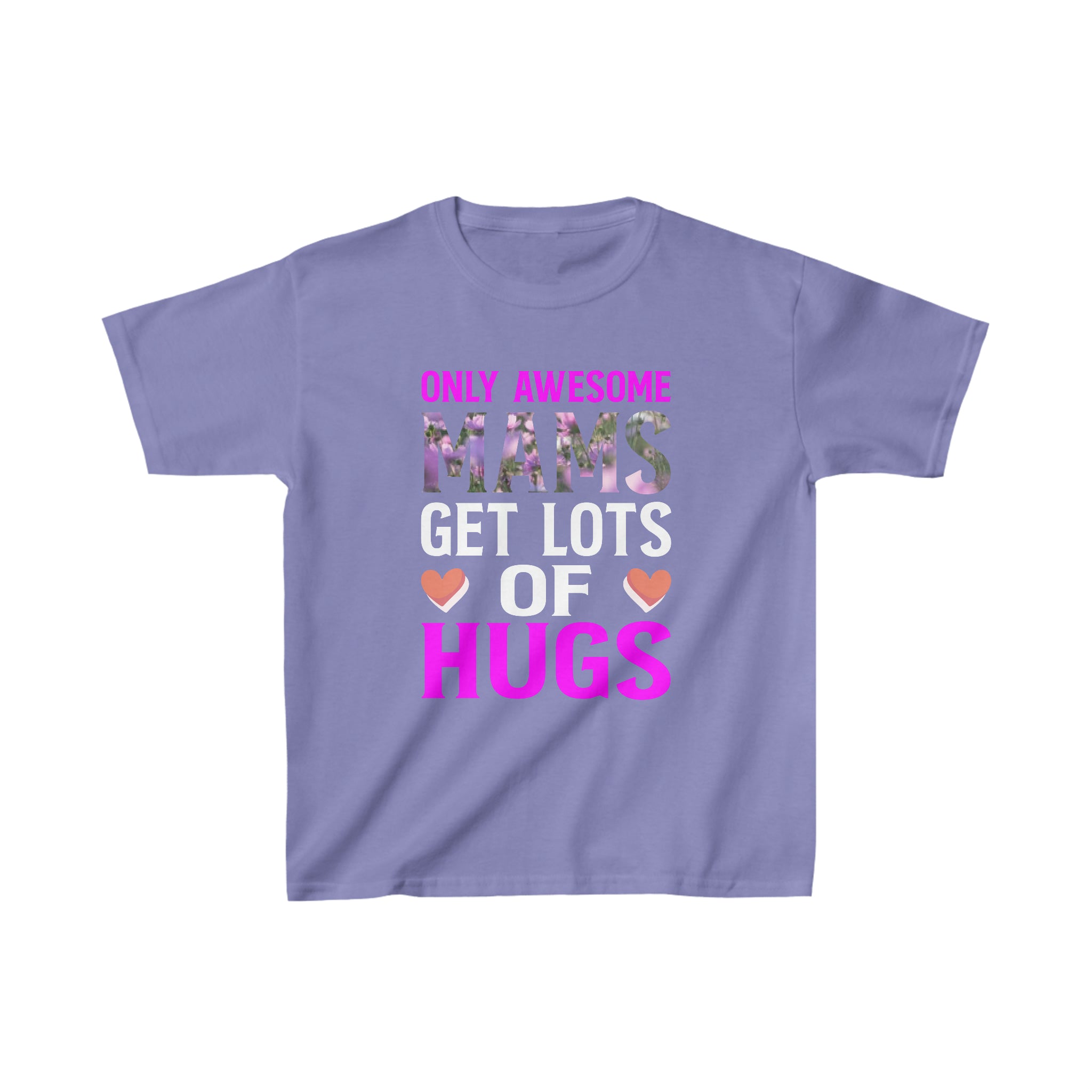 Mams Get Lots Of Hugs Kids T-Shirt