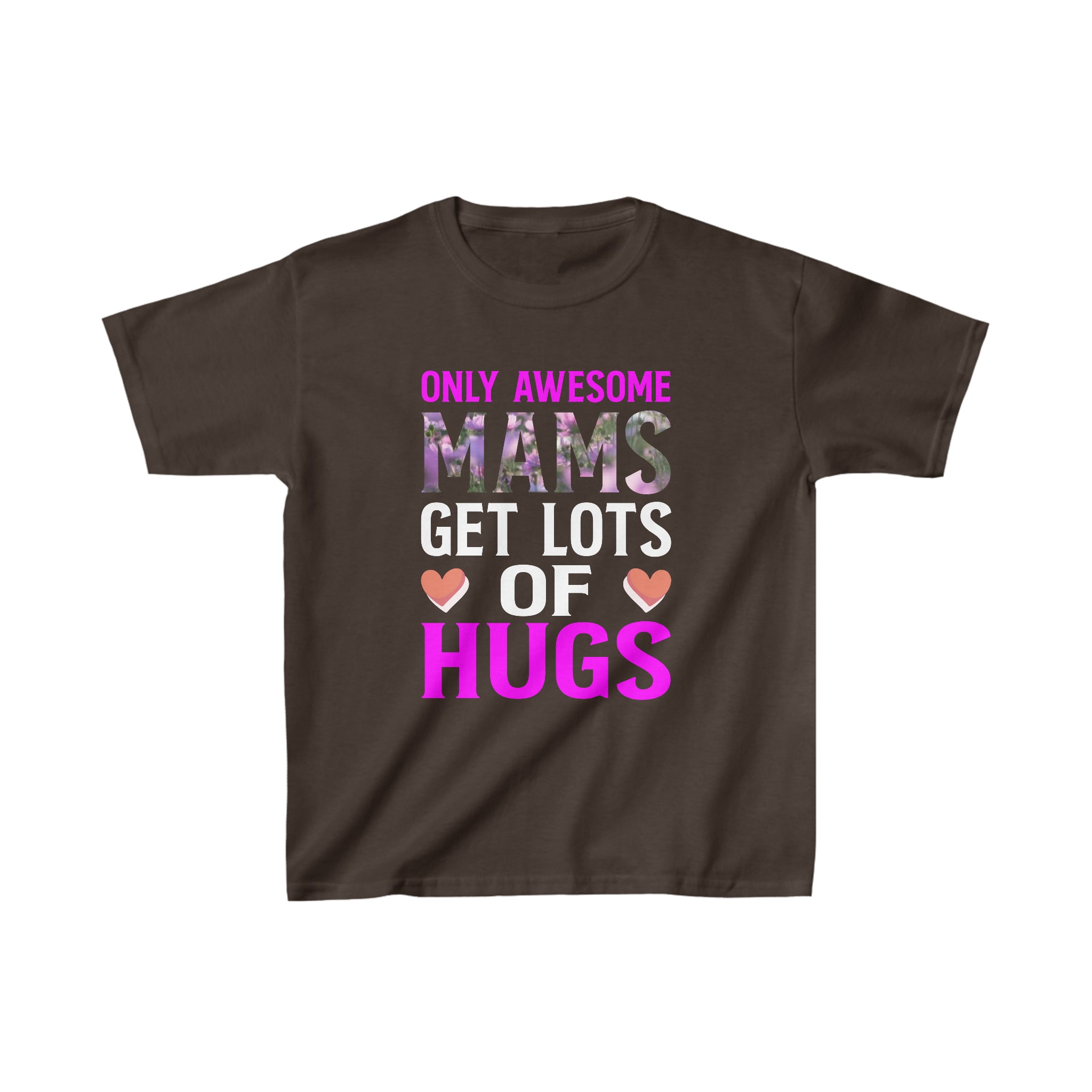 Mams Get Lots Of Hugs Kids T-Shirt