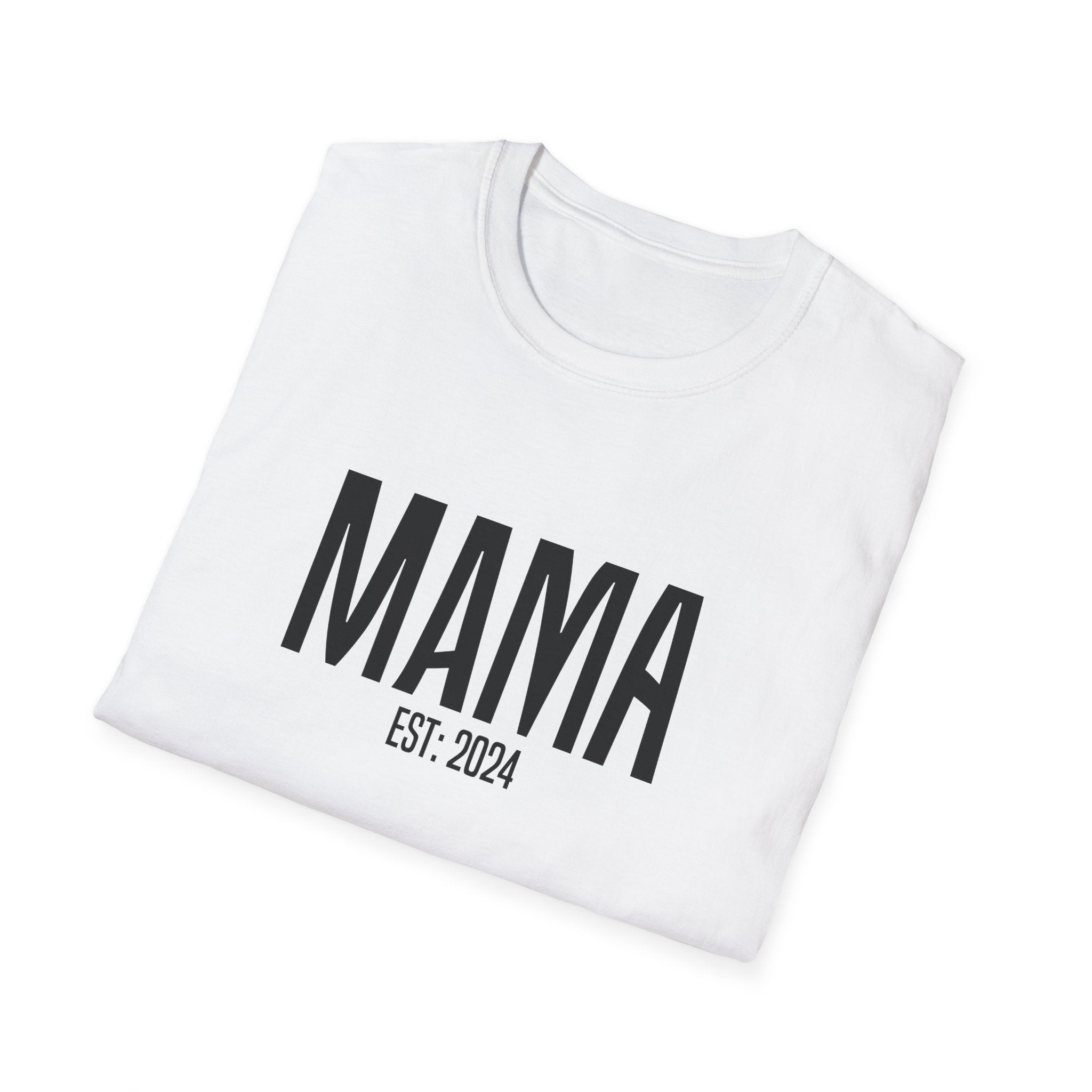 Mama Established Woman's T-Shirt