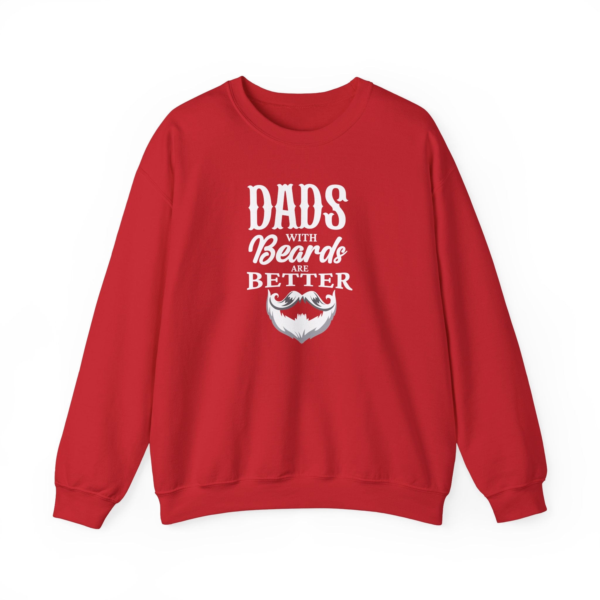 Dad's With Beards Are Better Men's Sweatshirt