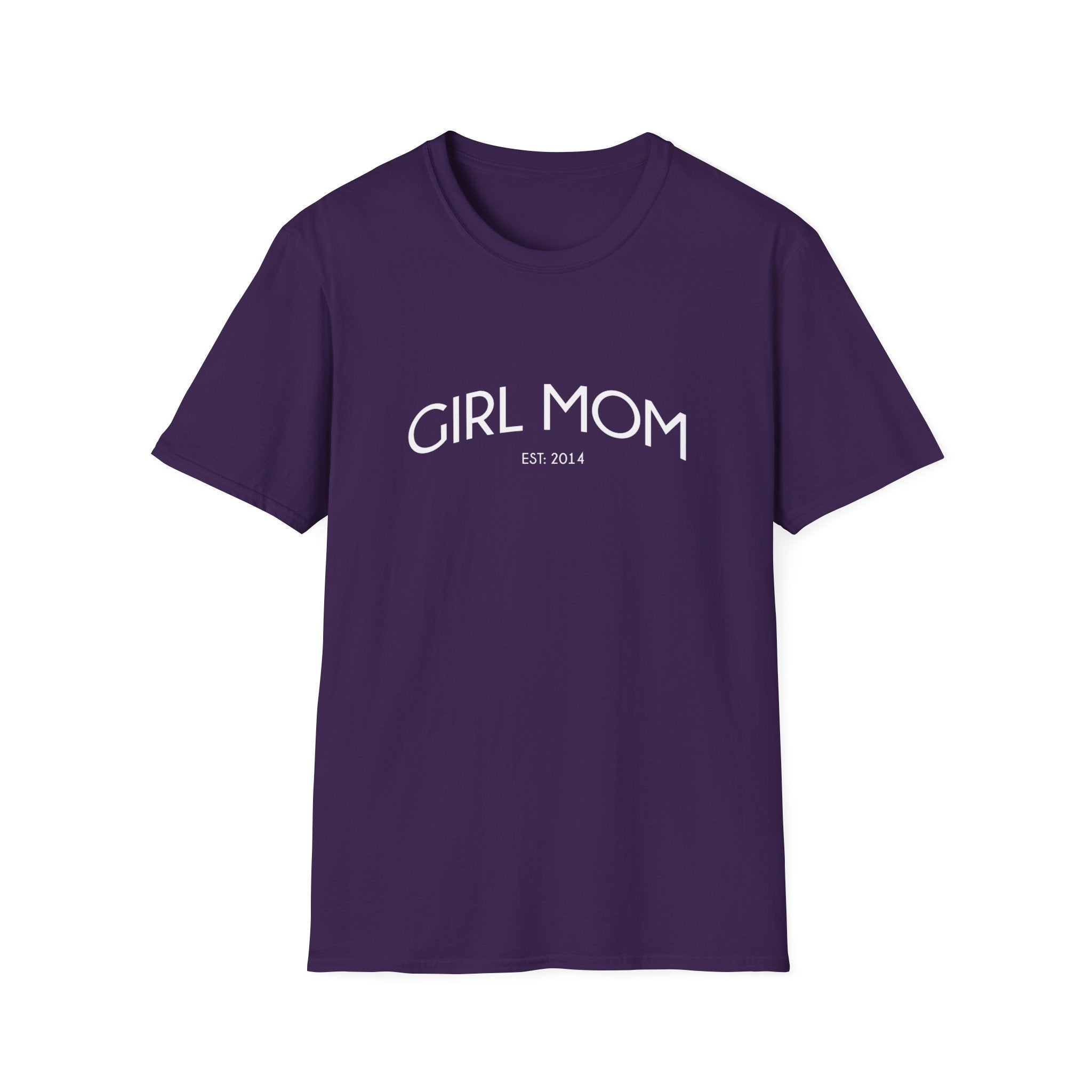 Girl Mom Established Woman's T-Shirt