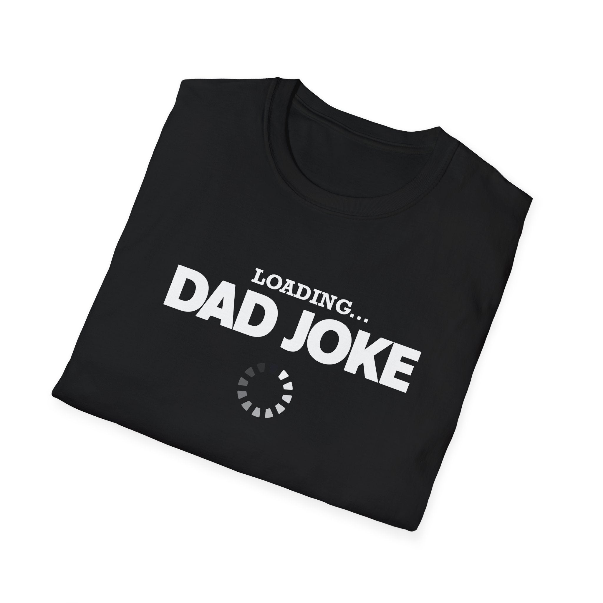 Loading.... Dad Joke Men's T-Shirt