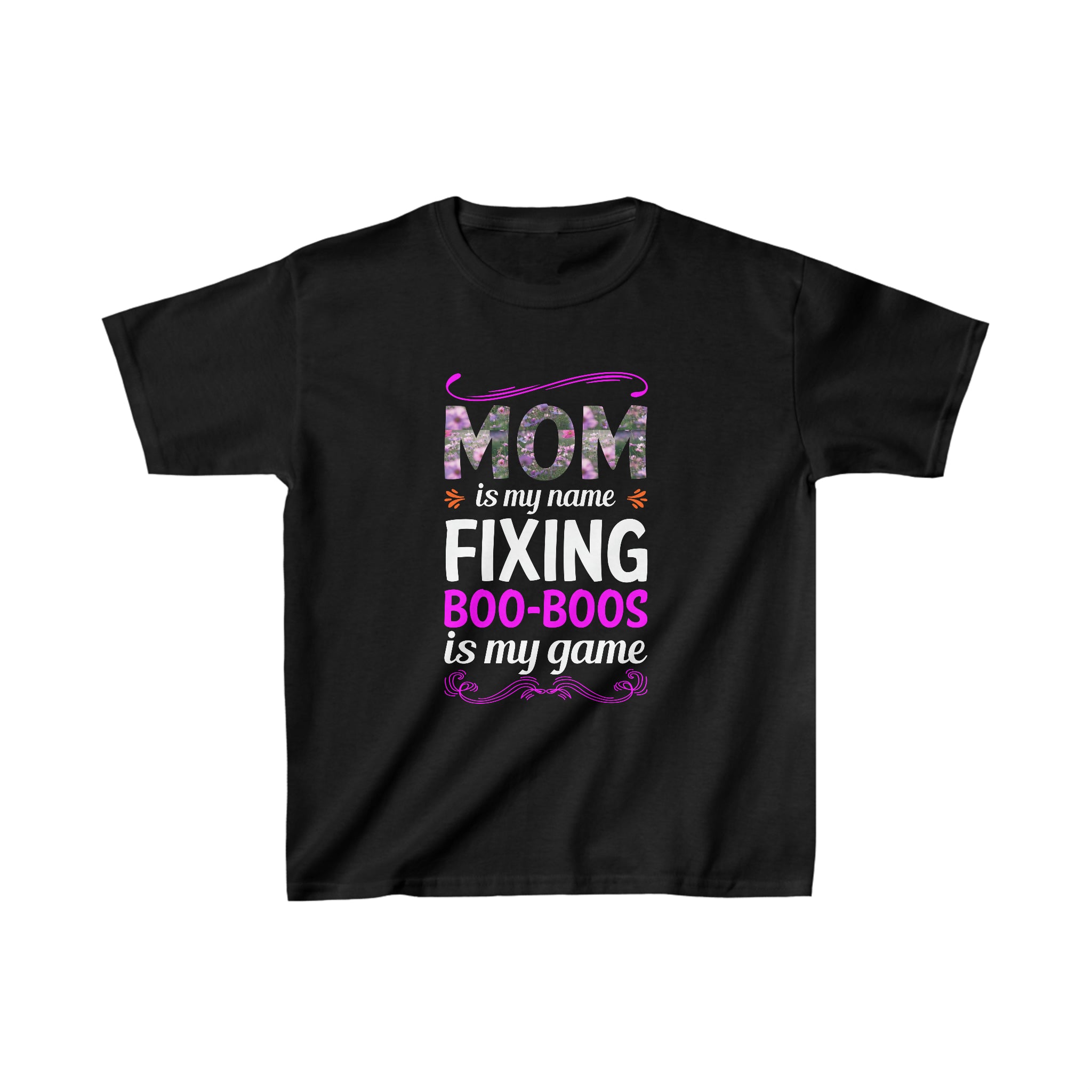Mom Is My Name Kids T-Shirt