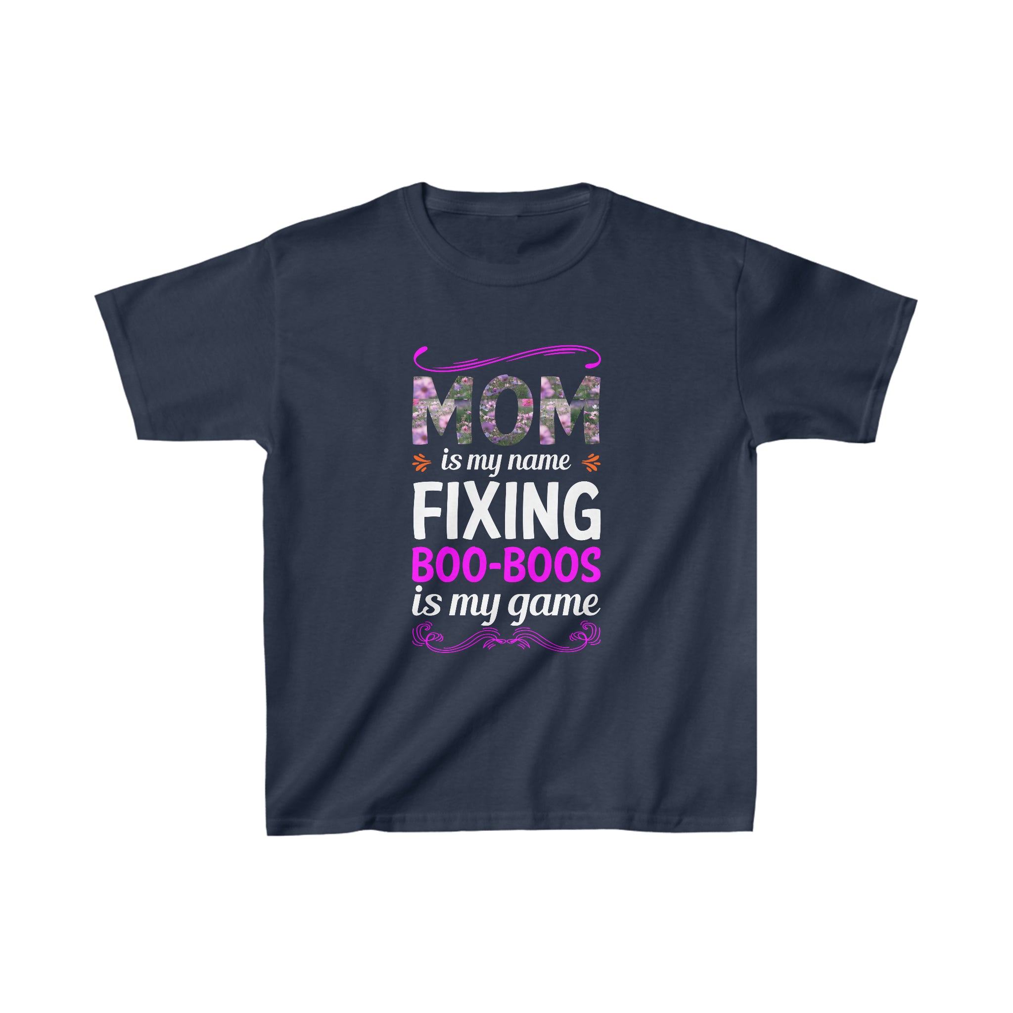 Mom Is My Name Kids T-Shirt