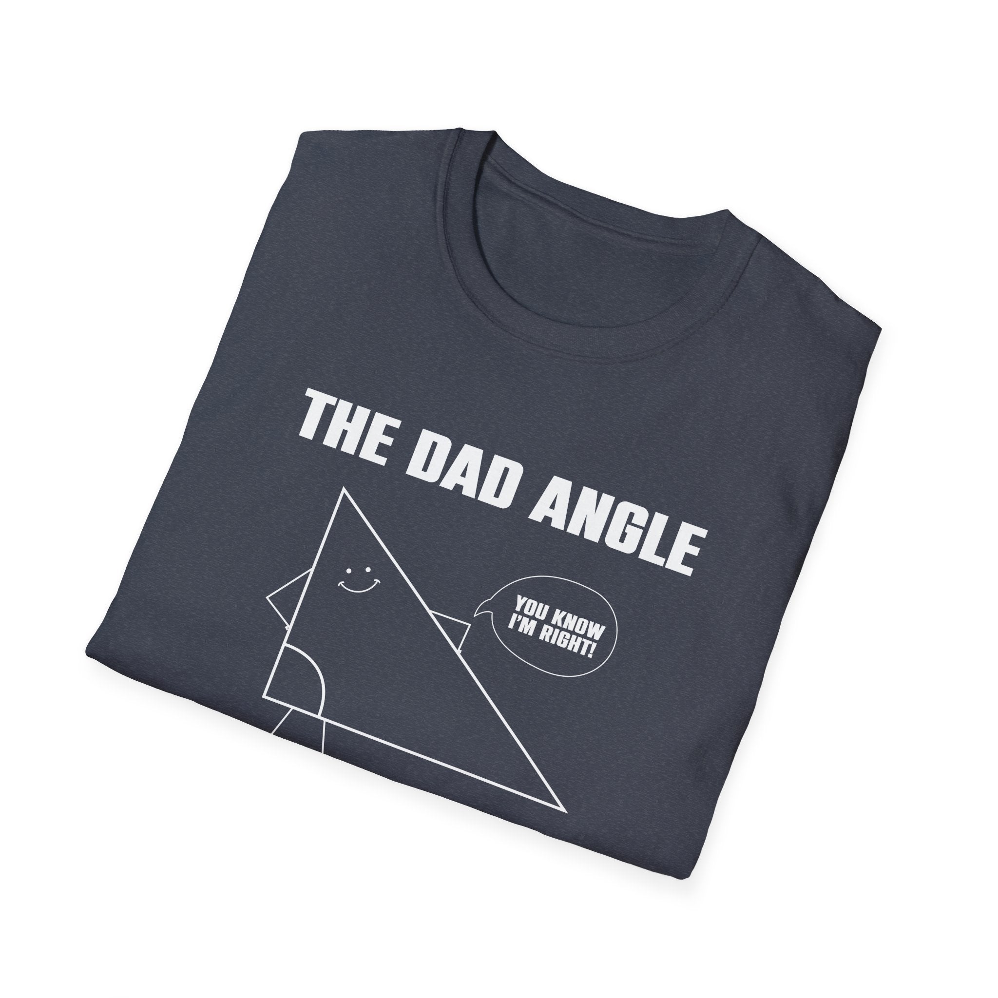 The Dad Angle Men's T-Shirt