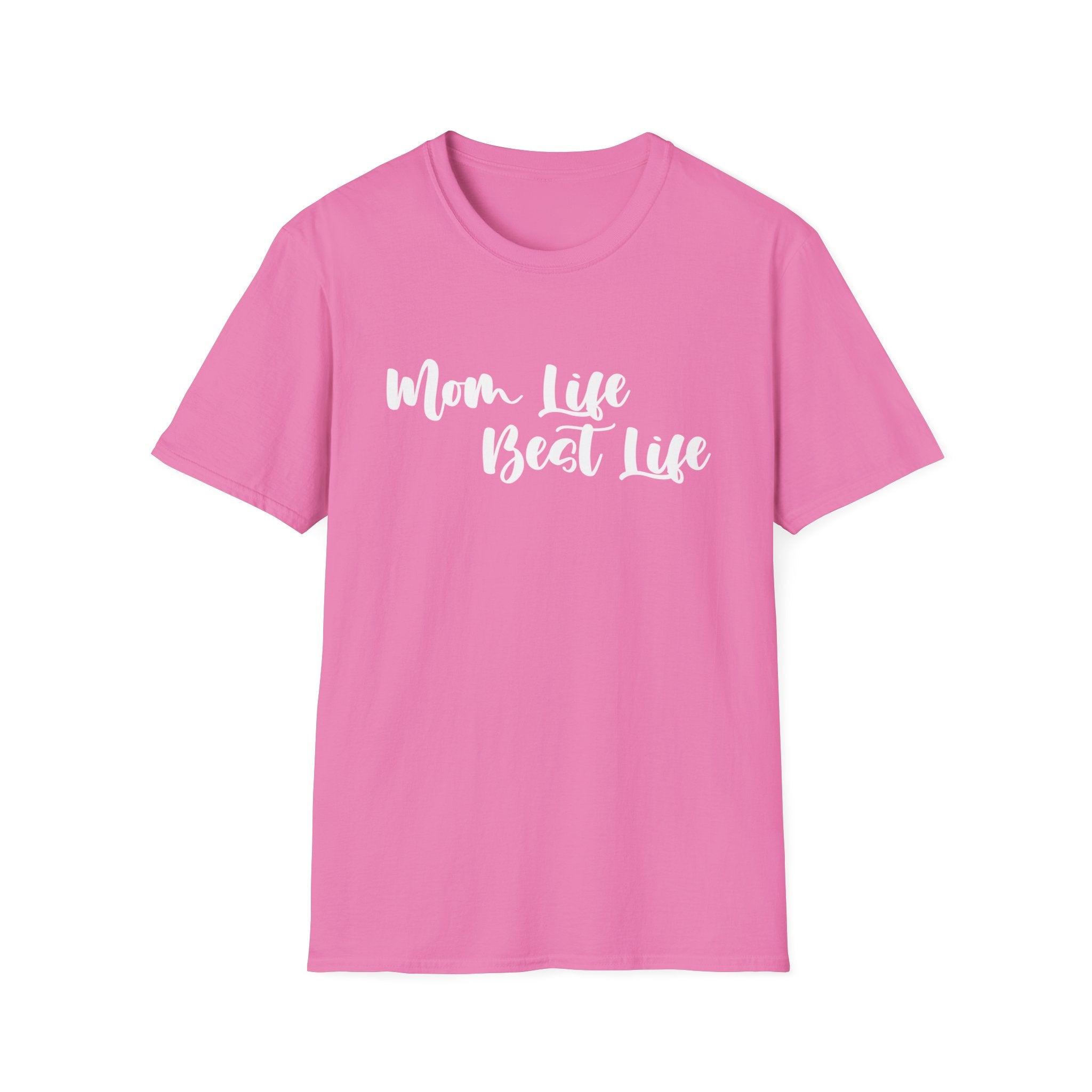 Mom Life Best Life Woman's T-Shirt