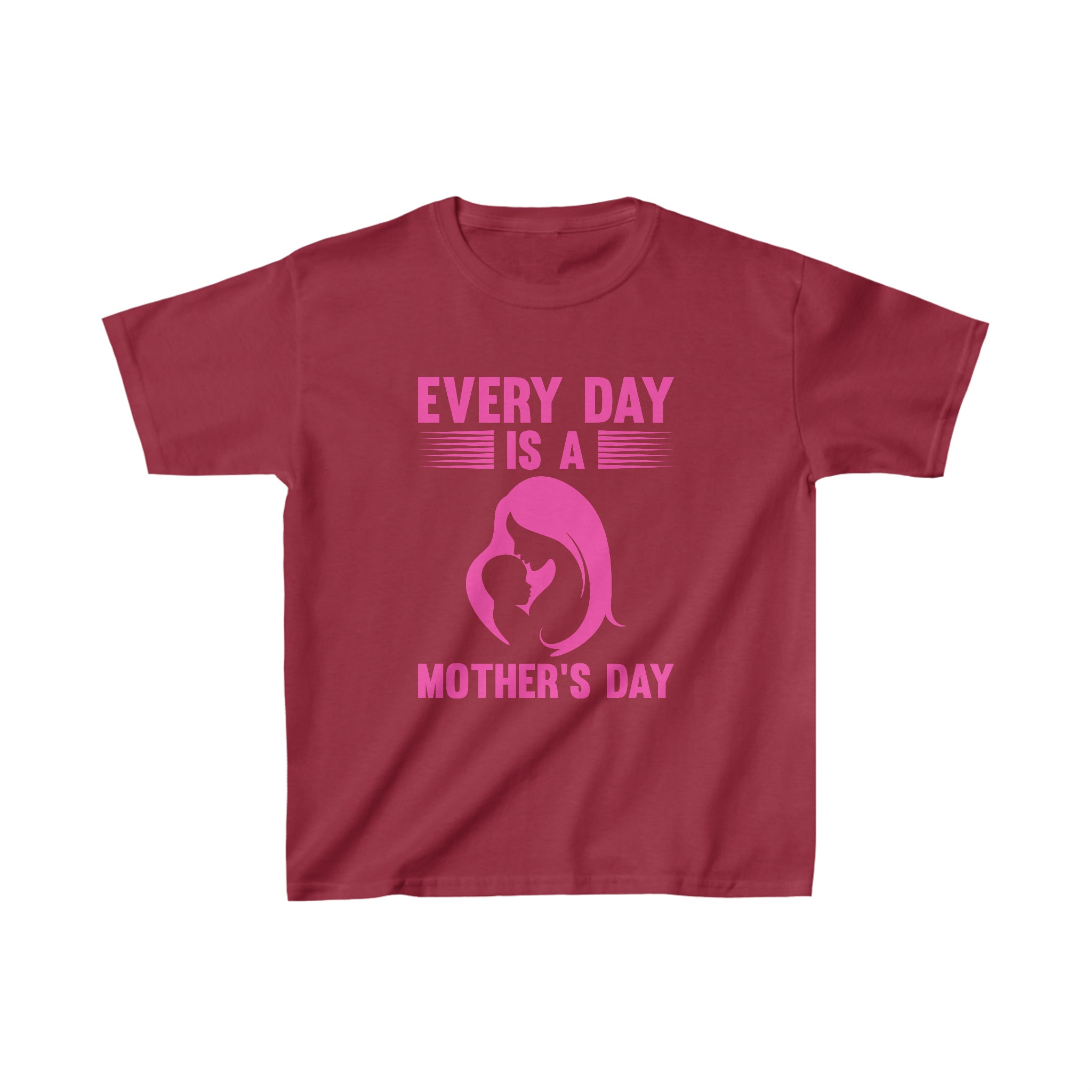 Every Day Is Mothers Day Kids T-Shirt