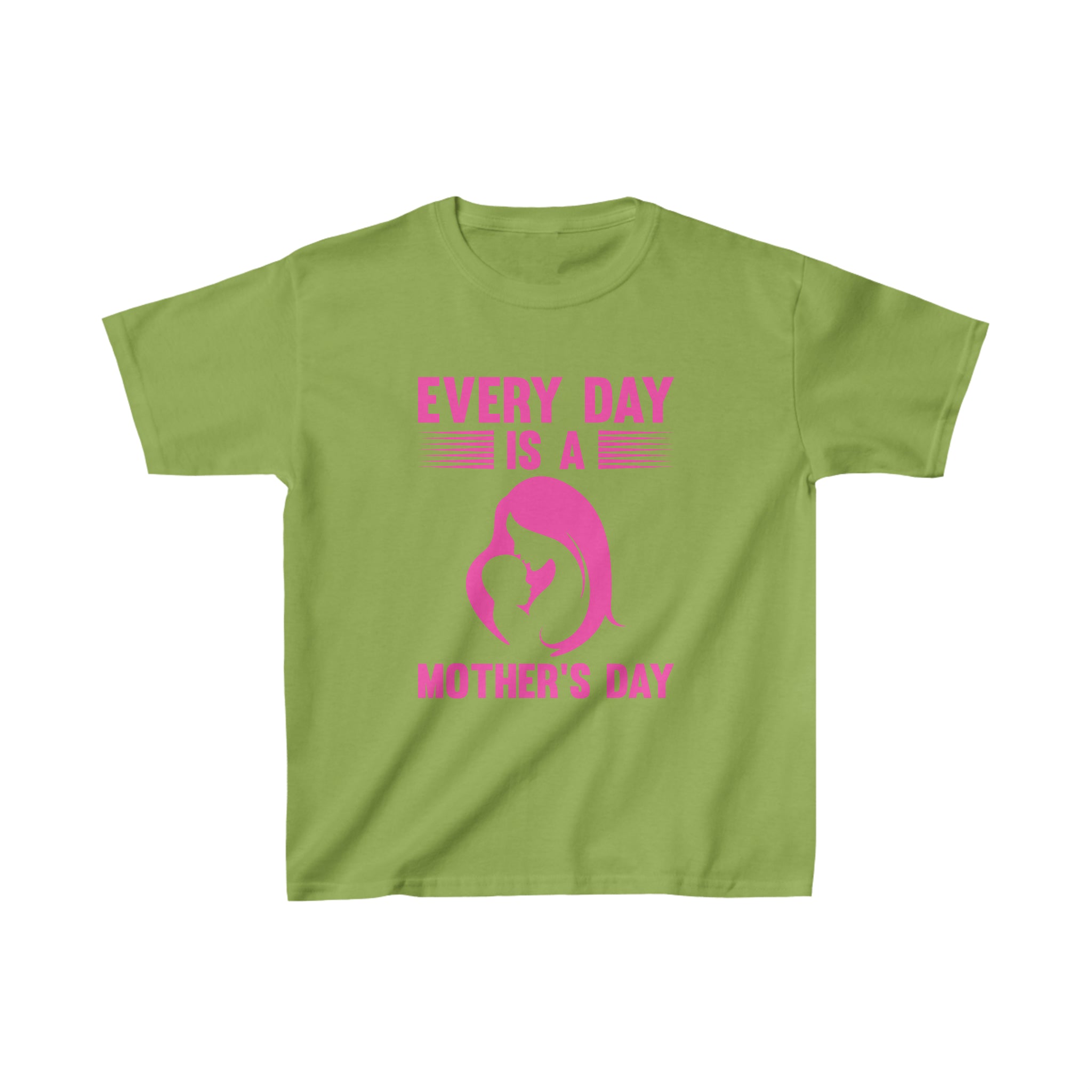 Every Day Is Mothers Day Kids T-Shirt