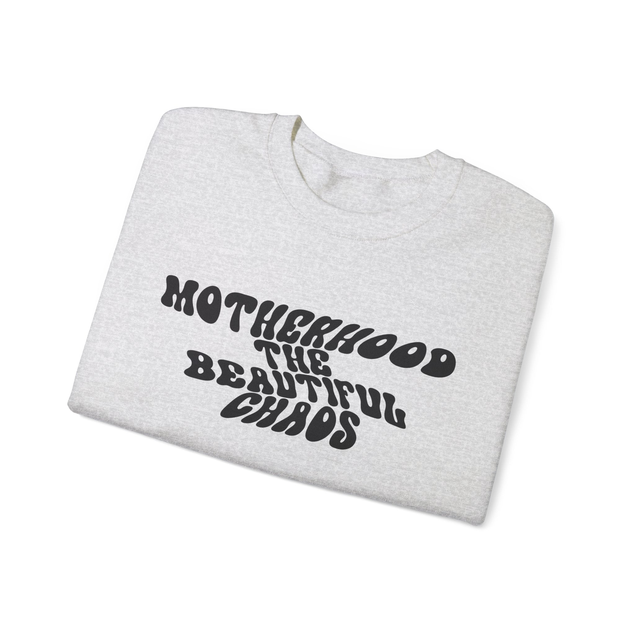Motherhood The Beautiful Chaos Jumper