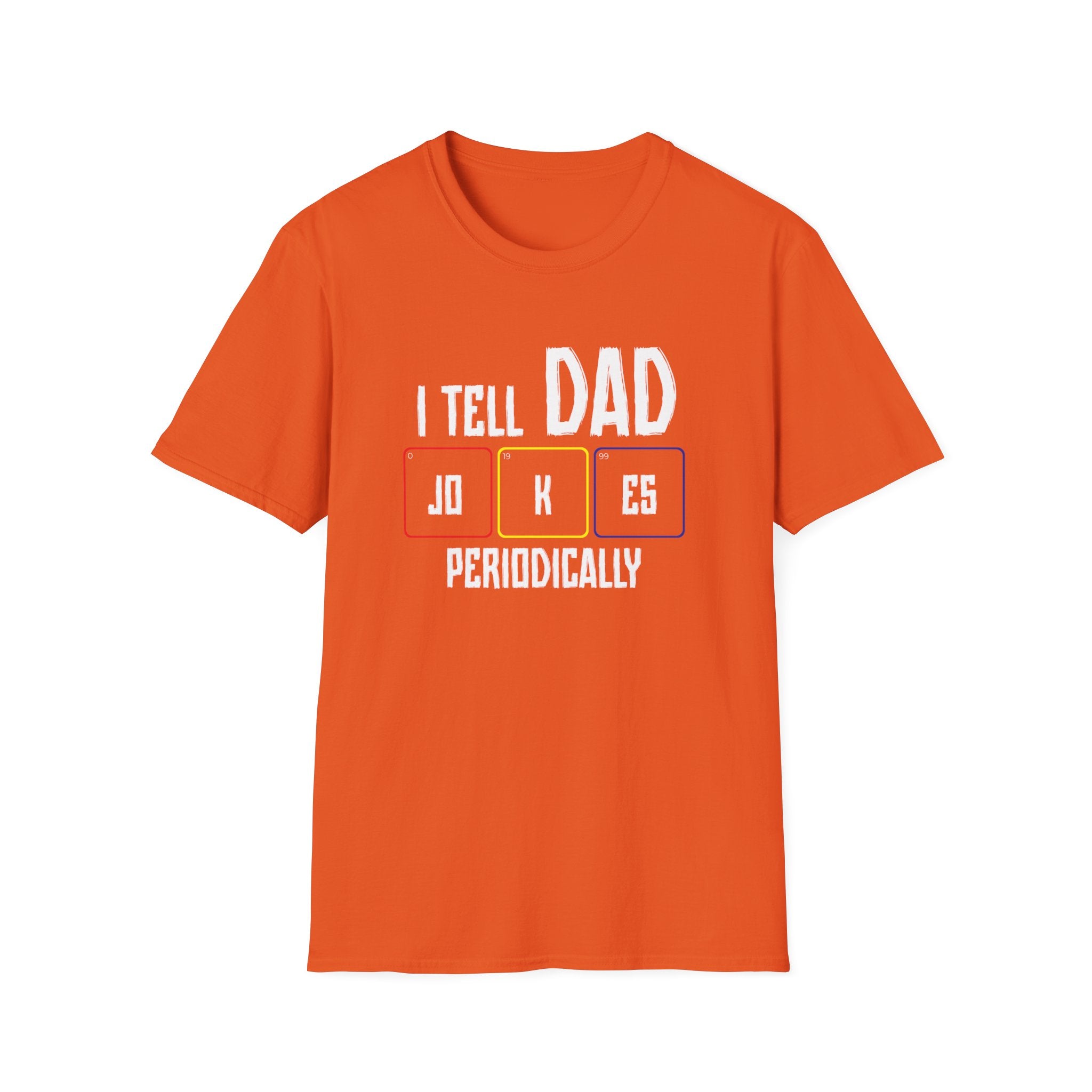 I Tell Dad Jokes Periodically Men's T-Shirt