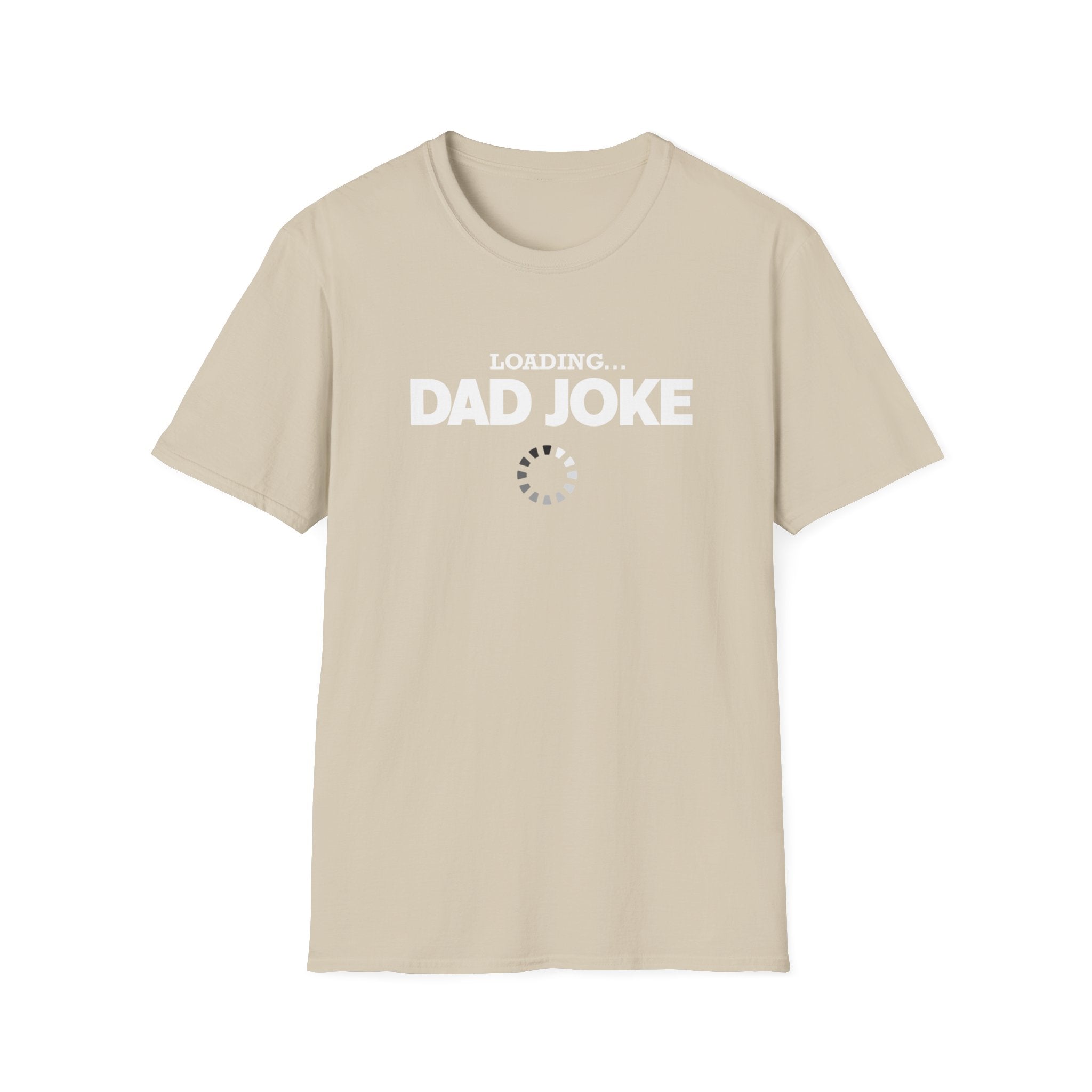 Loading.... Dad Joke Men's T-Shirt