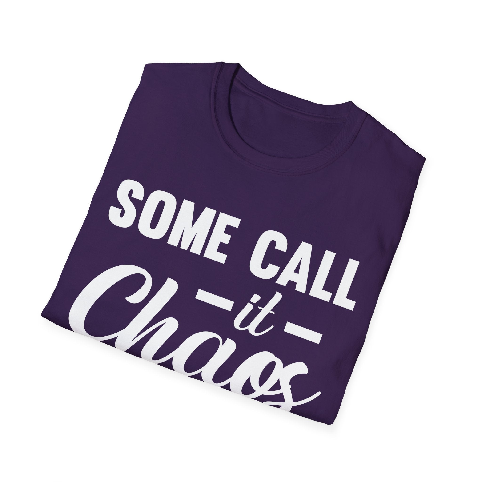 I Call It Motherhood Woman T-Shirt