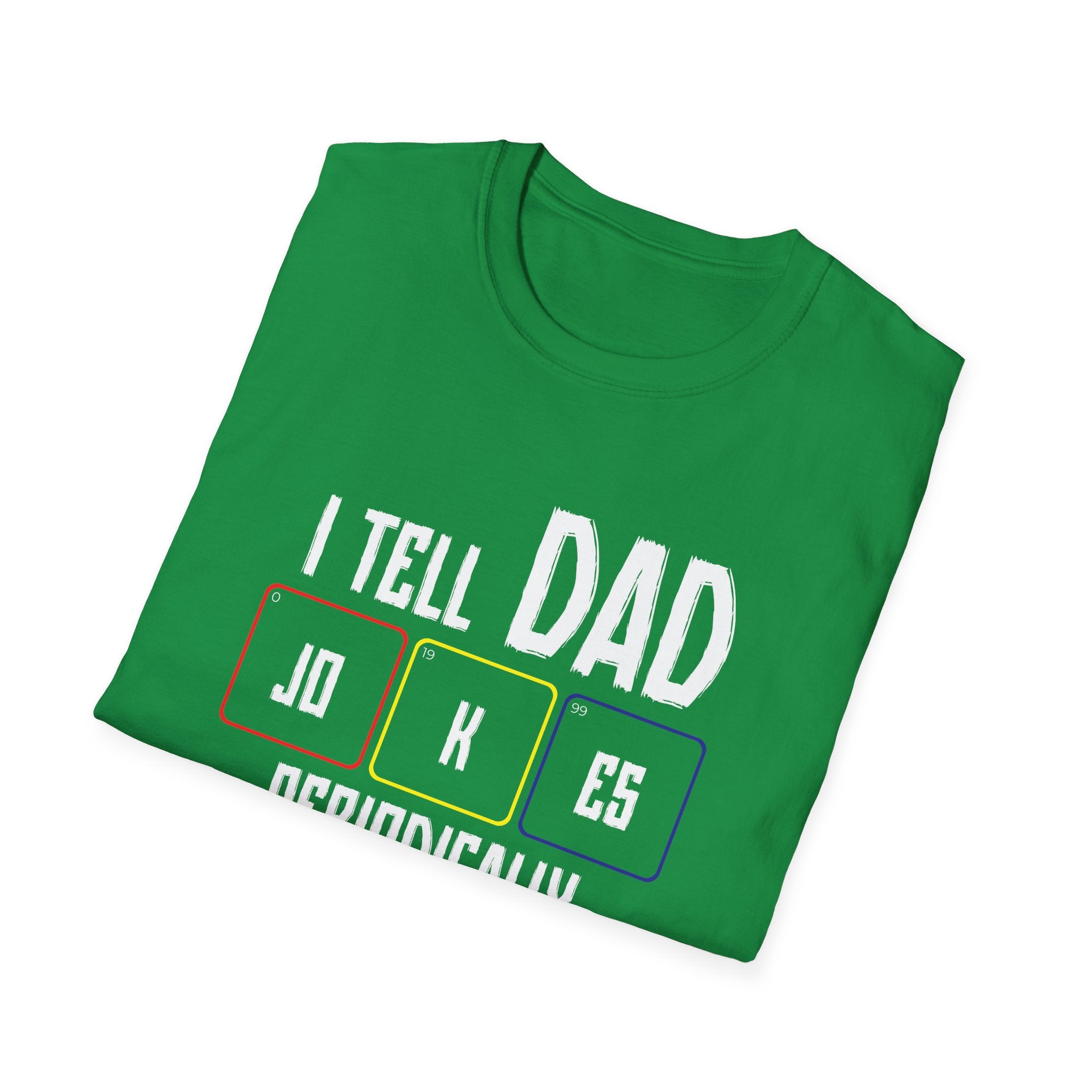 I Tell Dad Jokes Periodically Men's T-Shirt