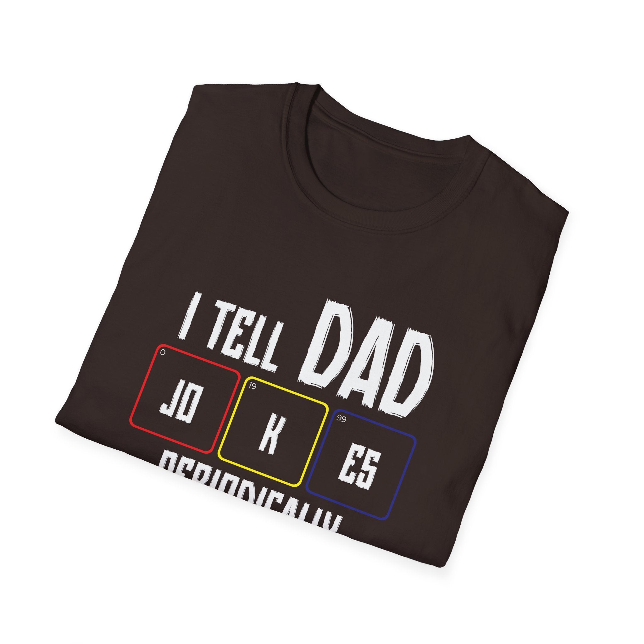 I Tell Dad Jokes Periodically Men's T-Shirt