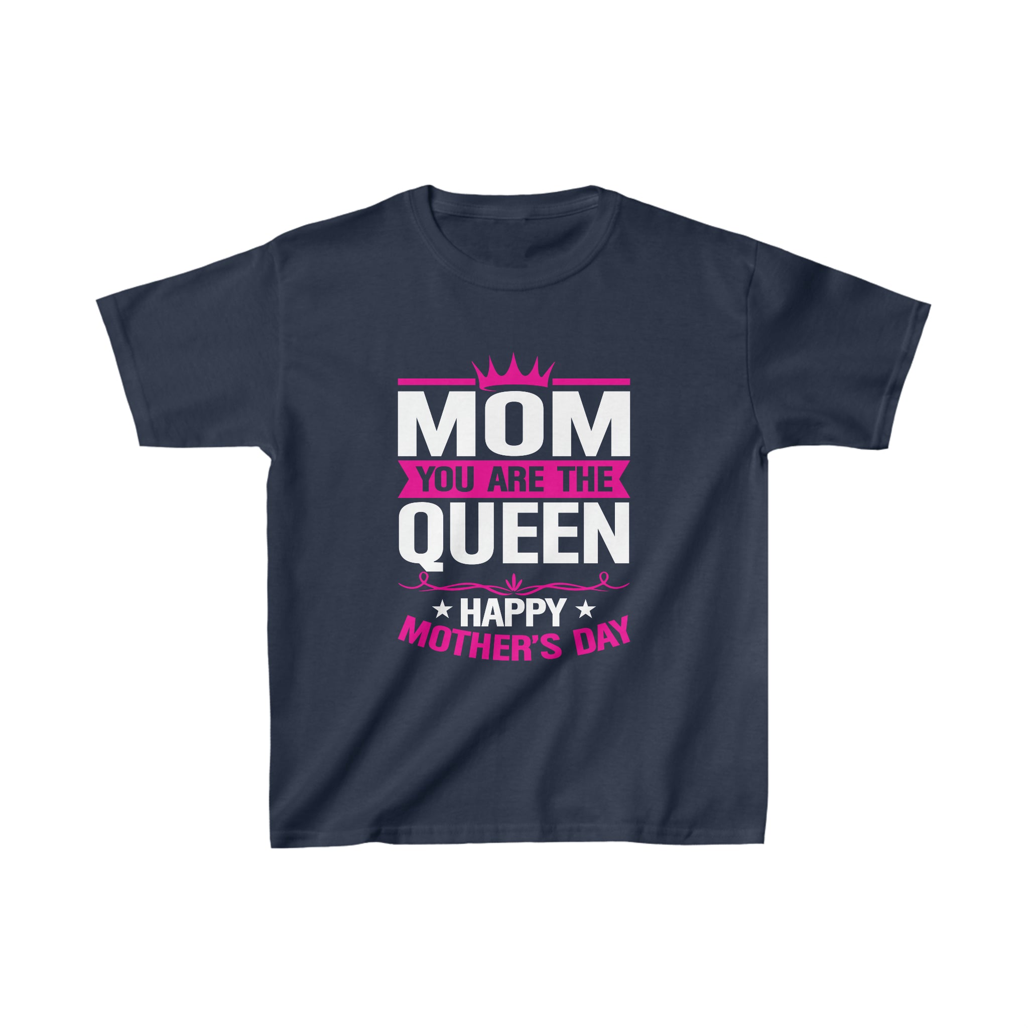 Mom You Are The Queen Kids T-Shirt