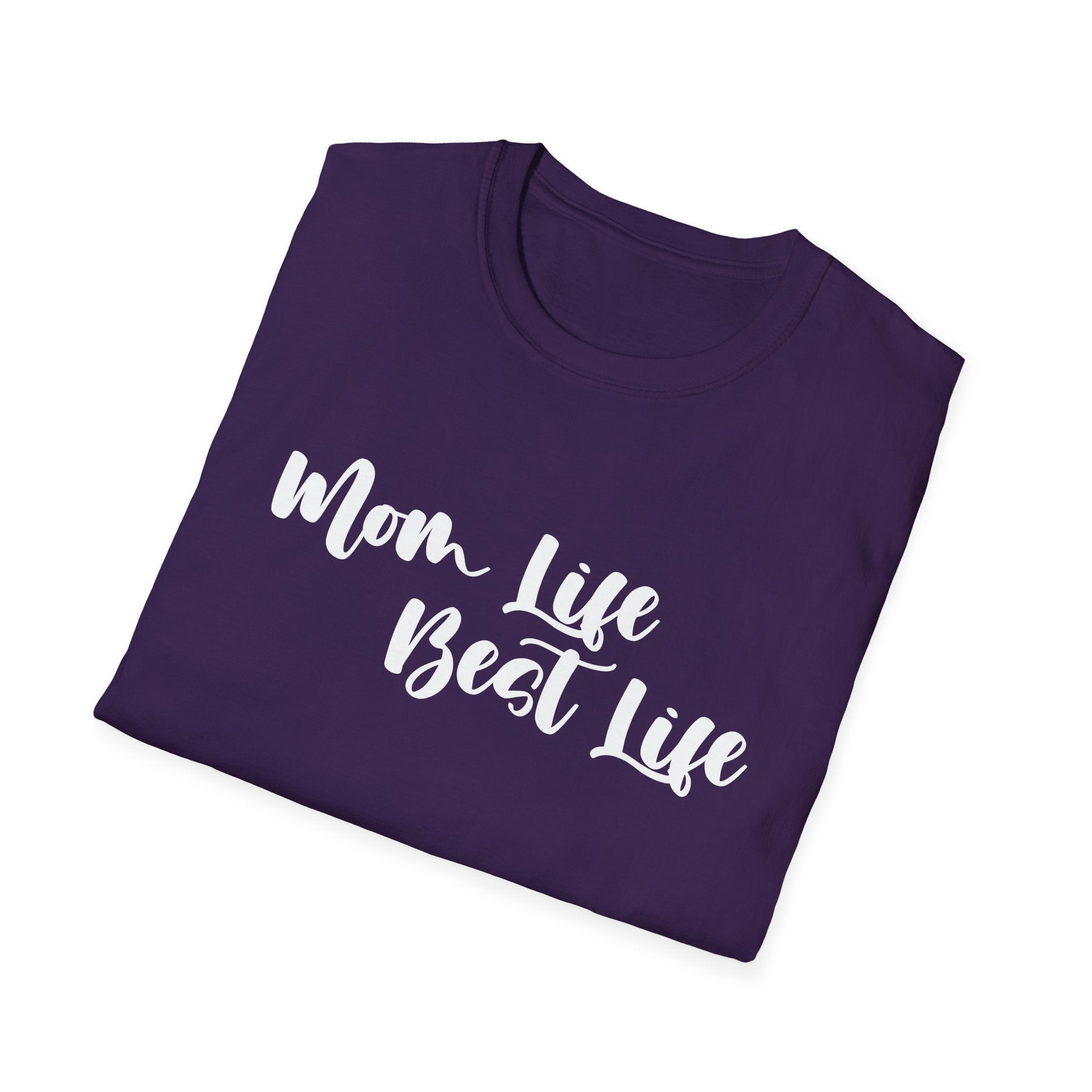 Mom Life Best Life Woman's T-Shirt