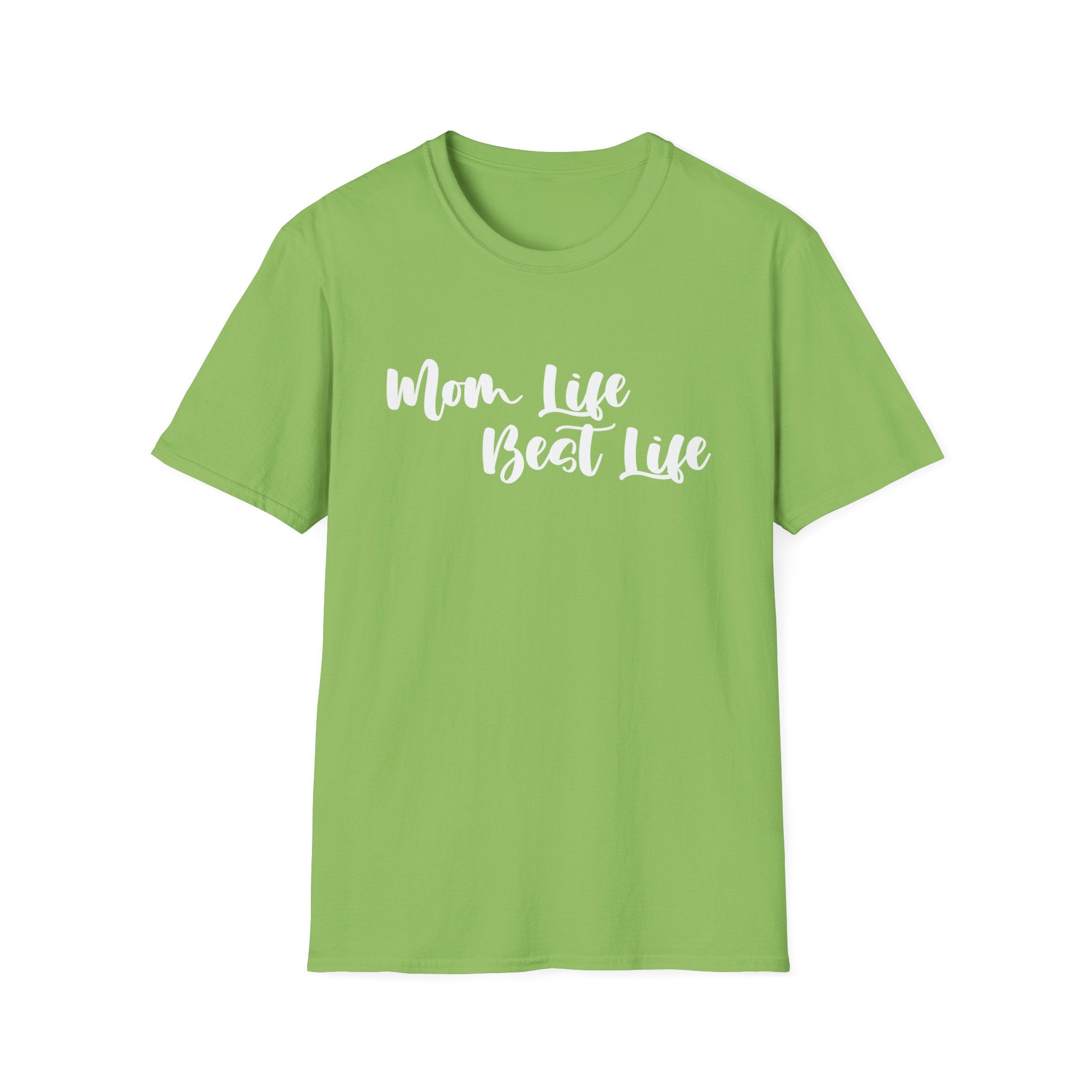 Mom Life Best Life Woman's T-Shirt