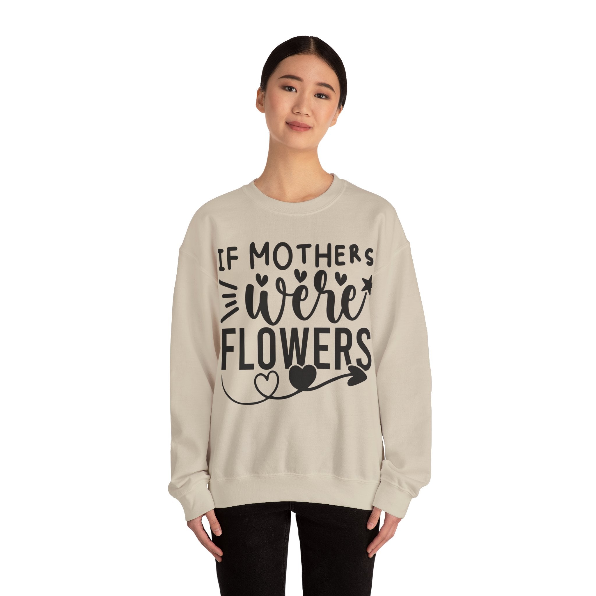 If Mothers Were Flowers Jumper