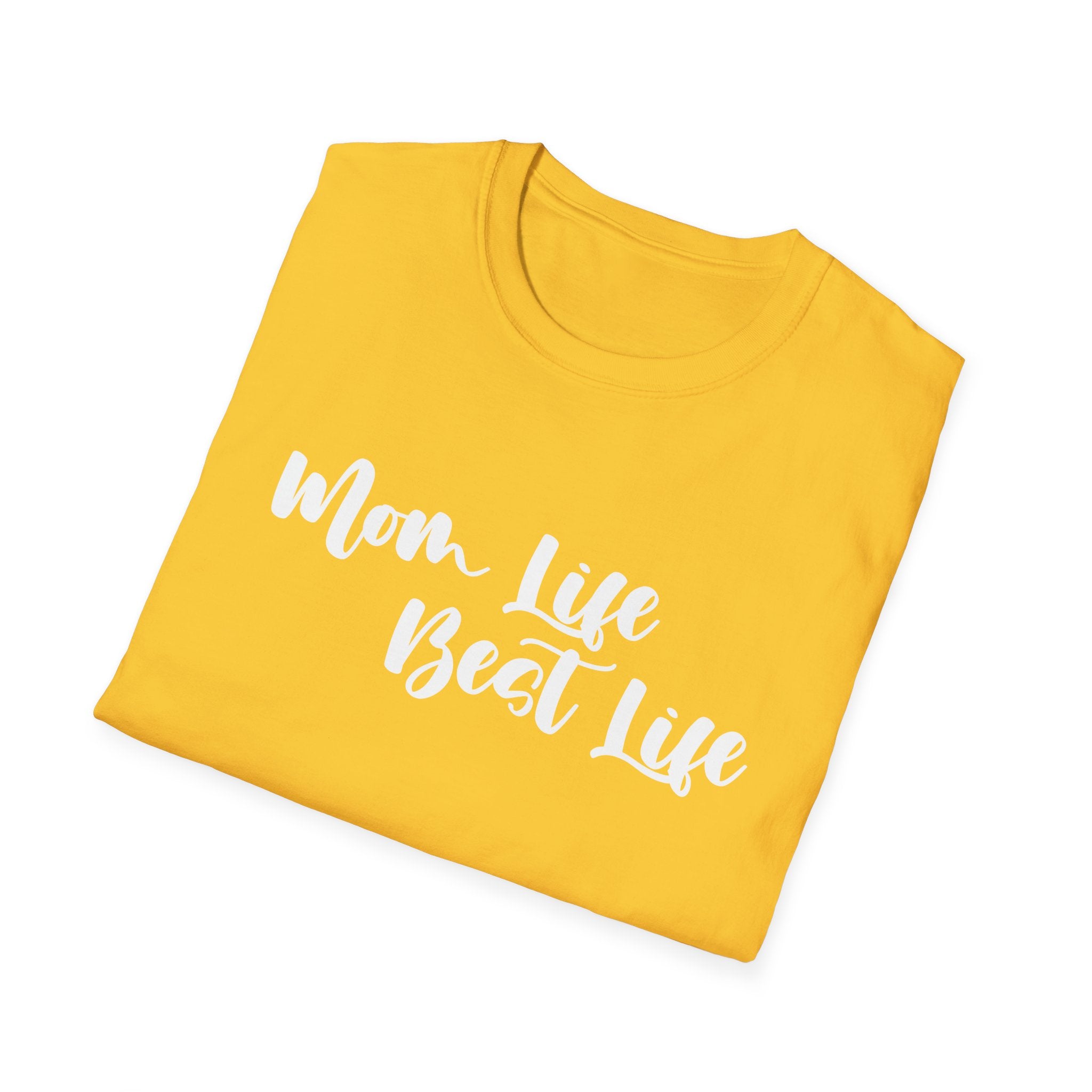 Mom Life Best Life Woman's T-Shirt