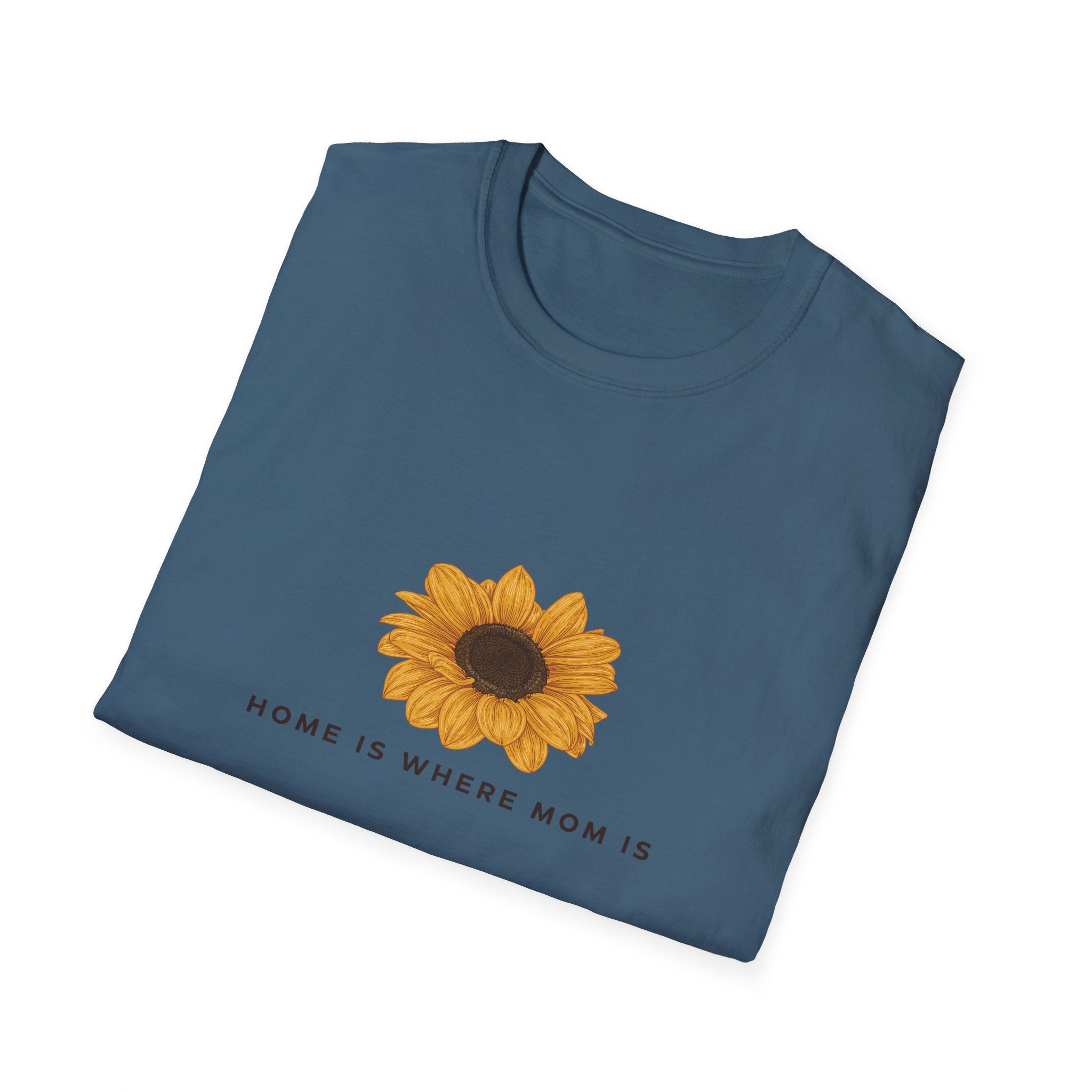 Home Is Where Mom Is Woman T-Shirt