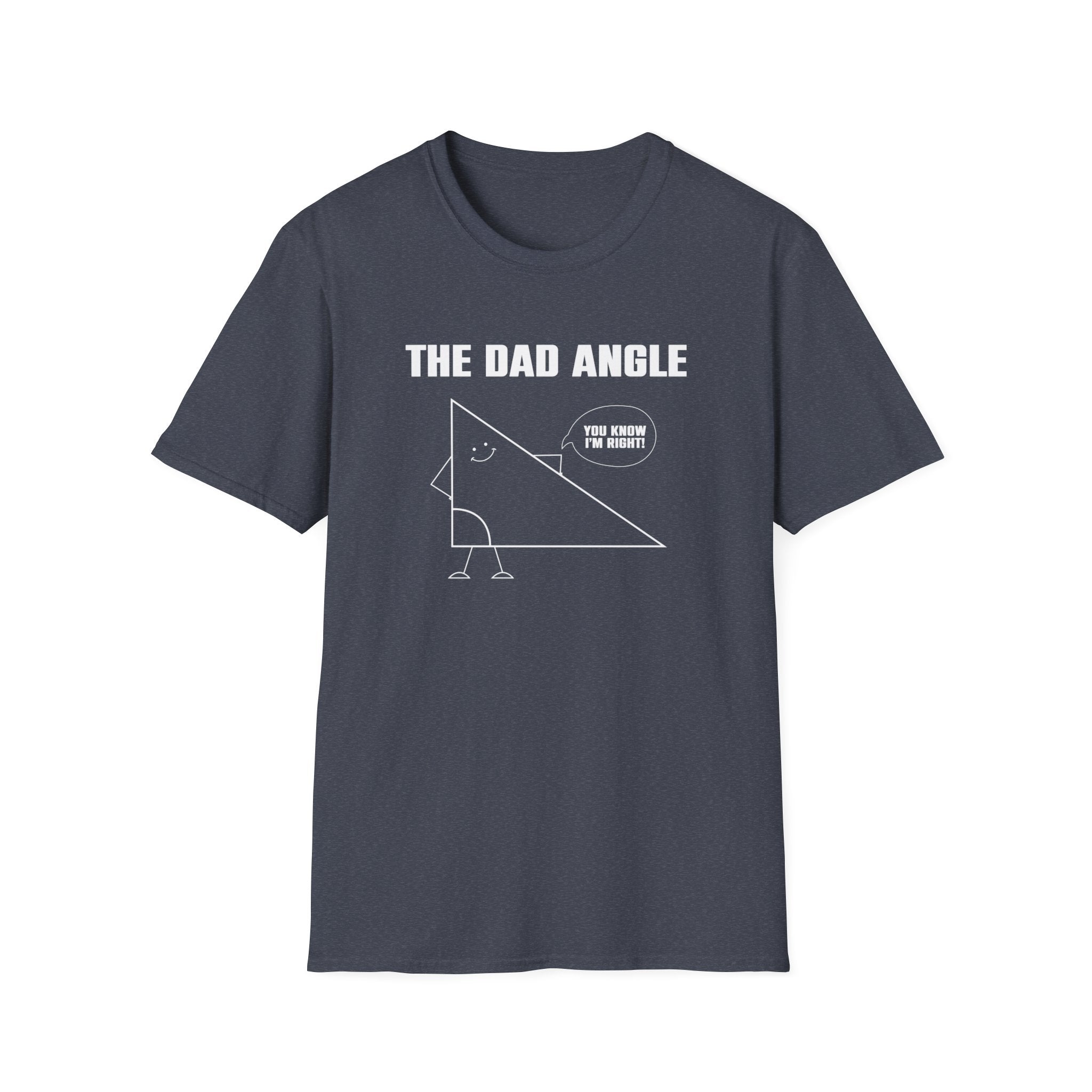 The Dad Angle Men's T-Shirt