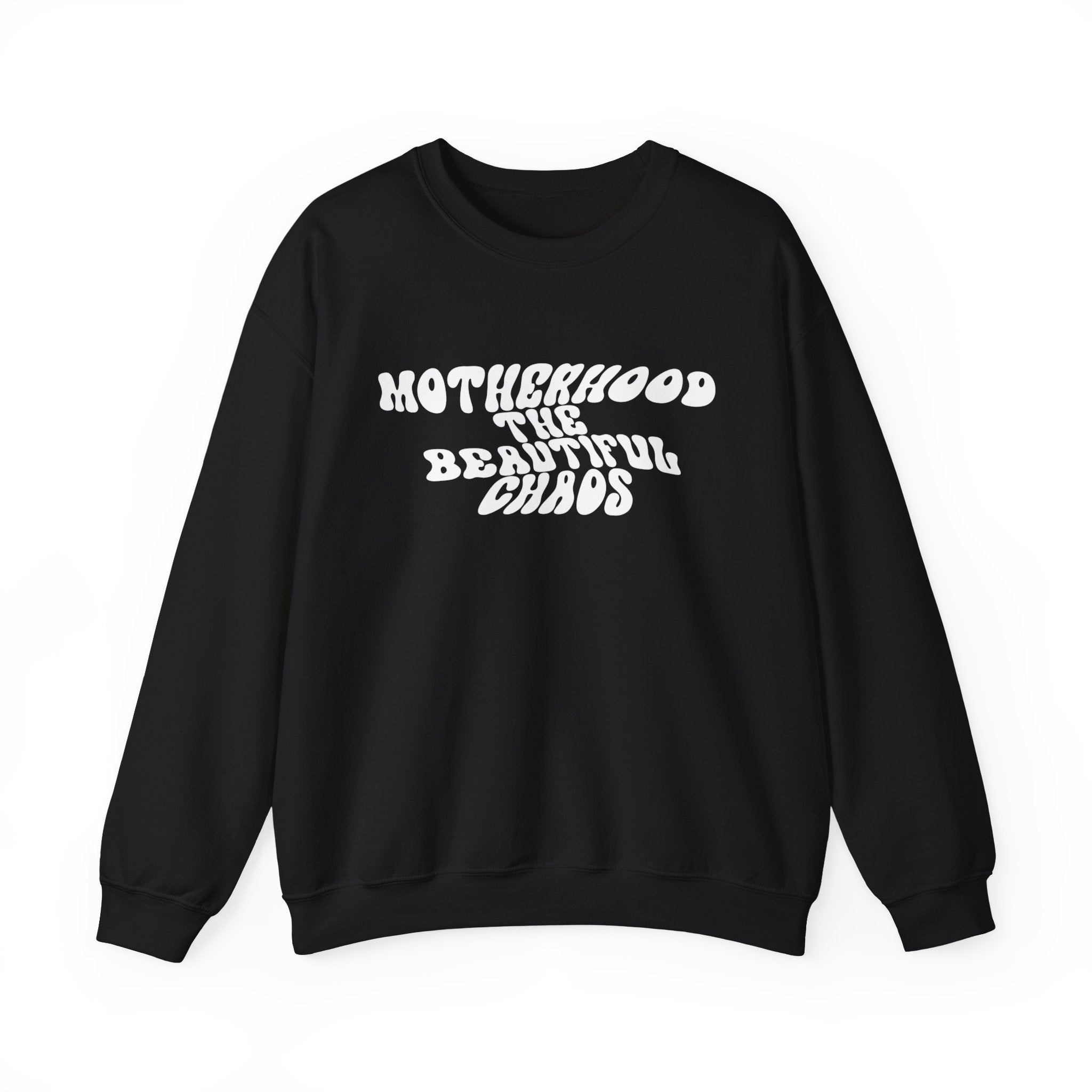 Motherhood The Beautiful Chaos Jumper